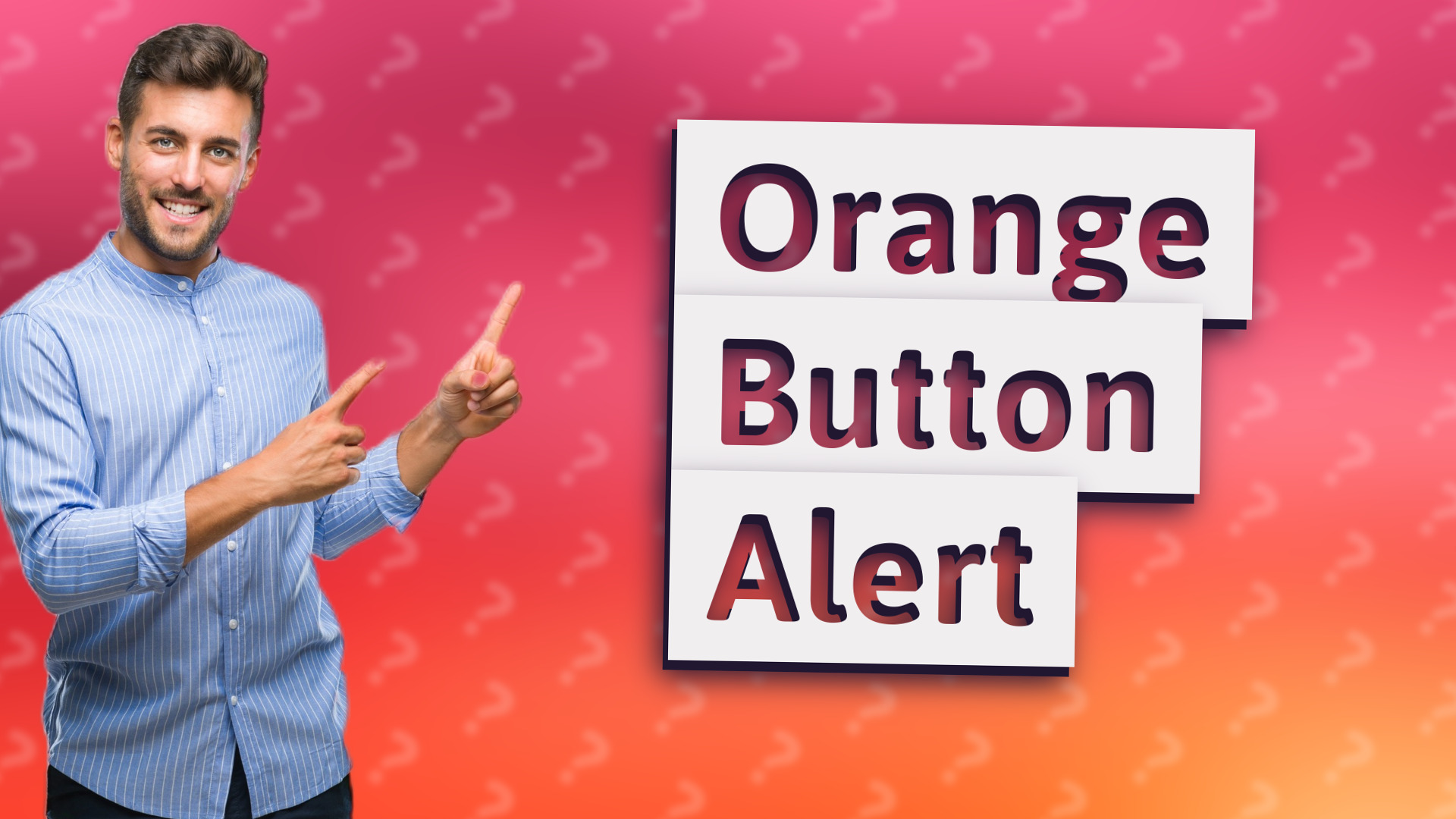 Orange Button Alert