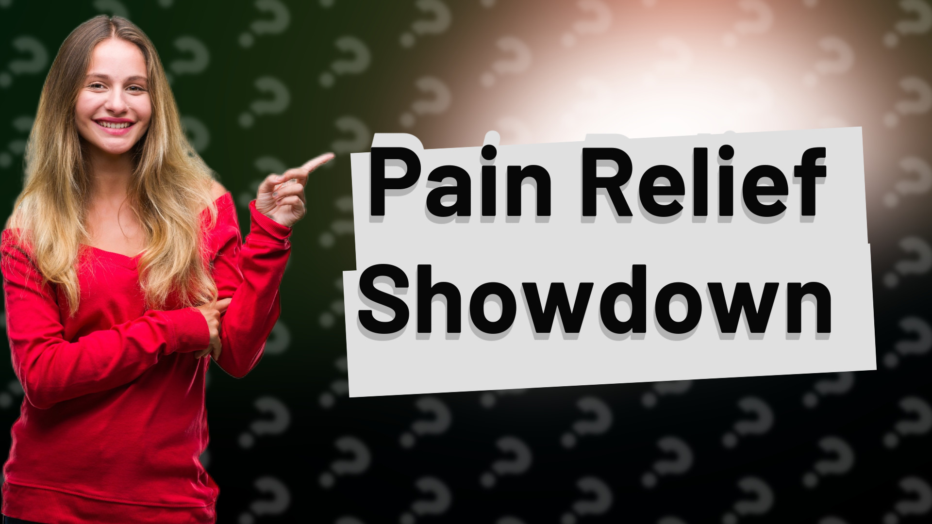 Pain Relief Showdown