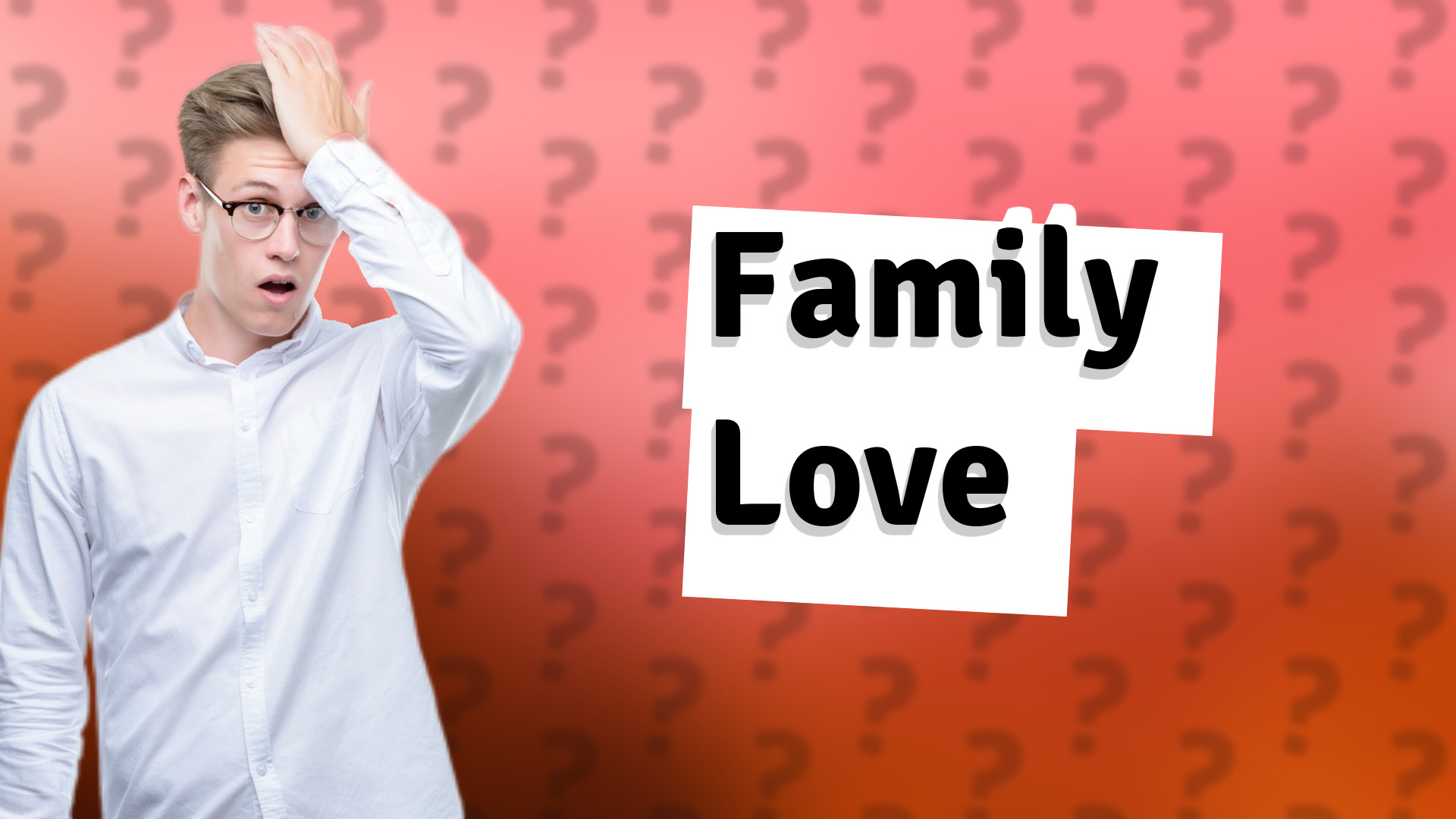 Family Love