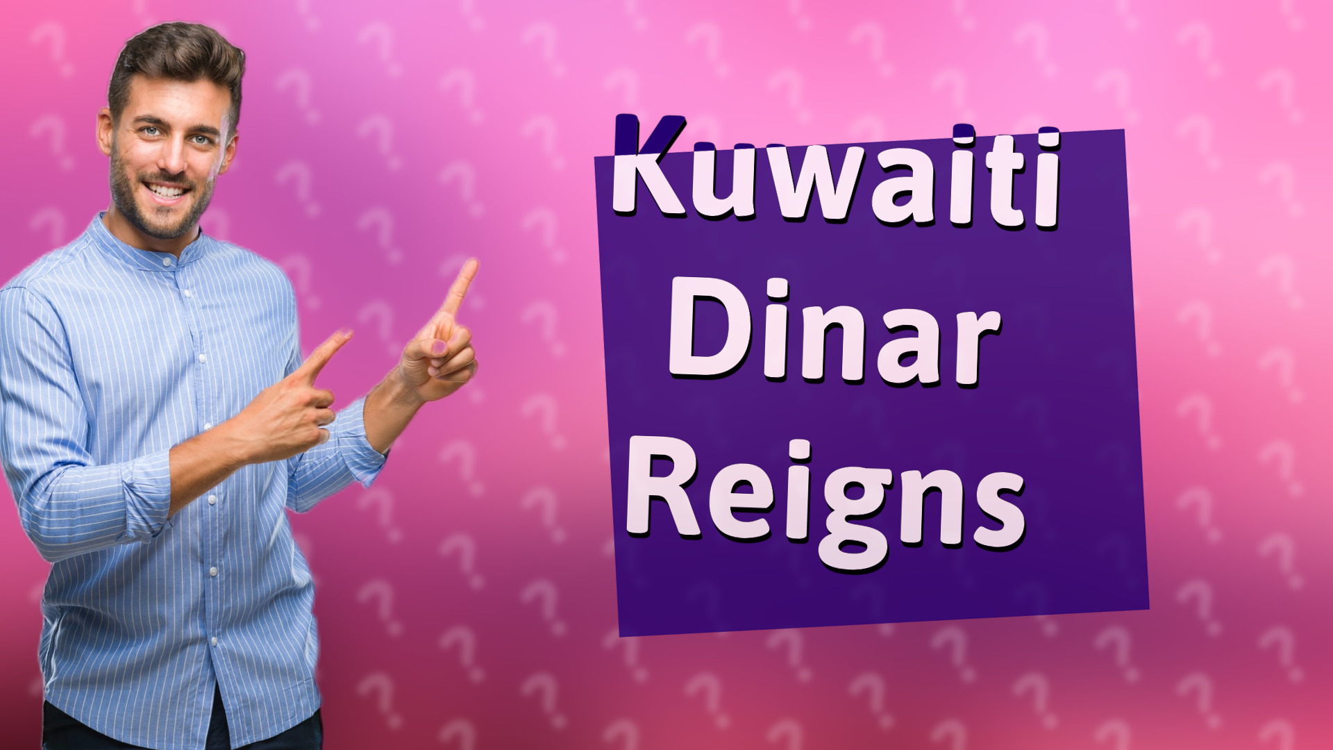 Kuwaiti Dinar Reigns