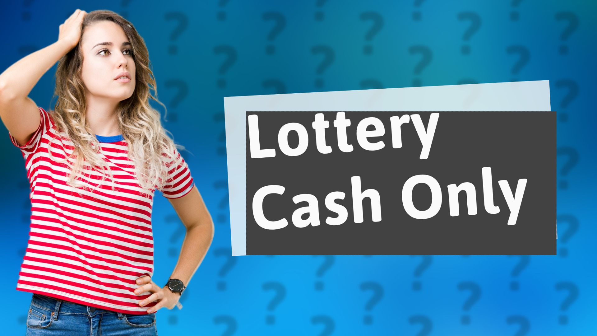 Lottery Cash Only