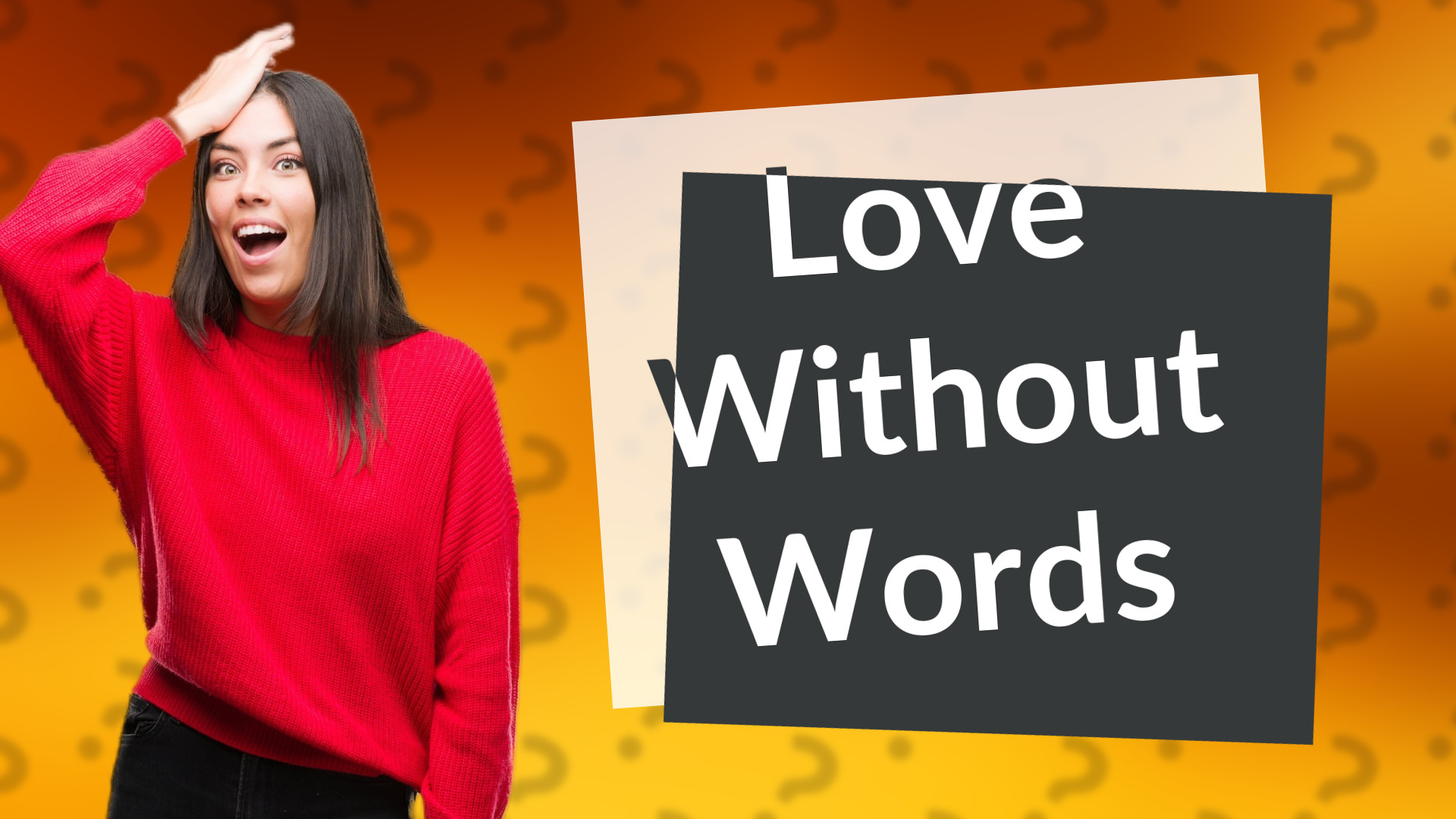 Love Without Words