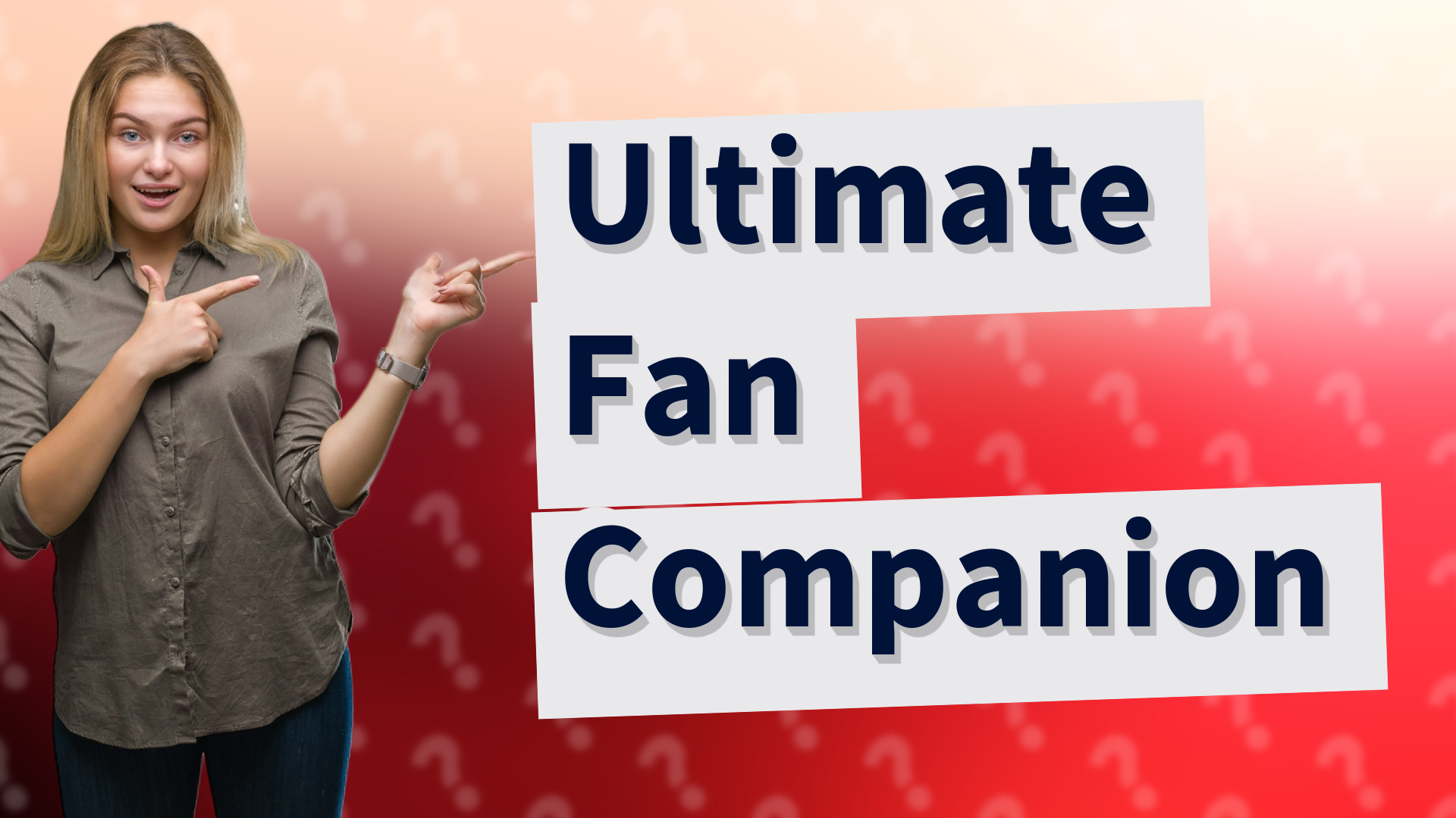 Ultimate Fan Companion