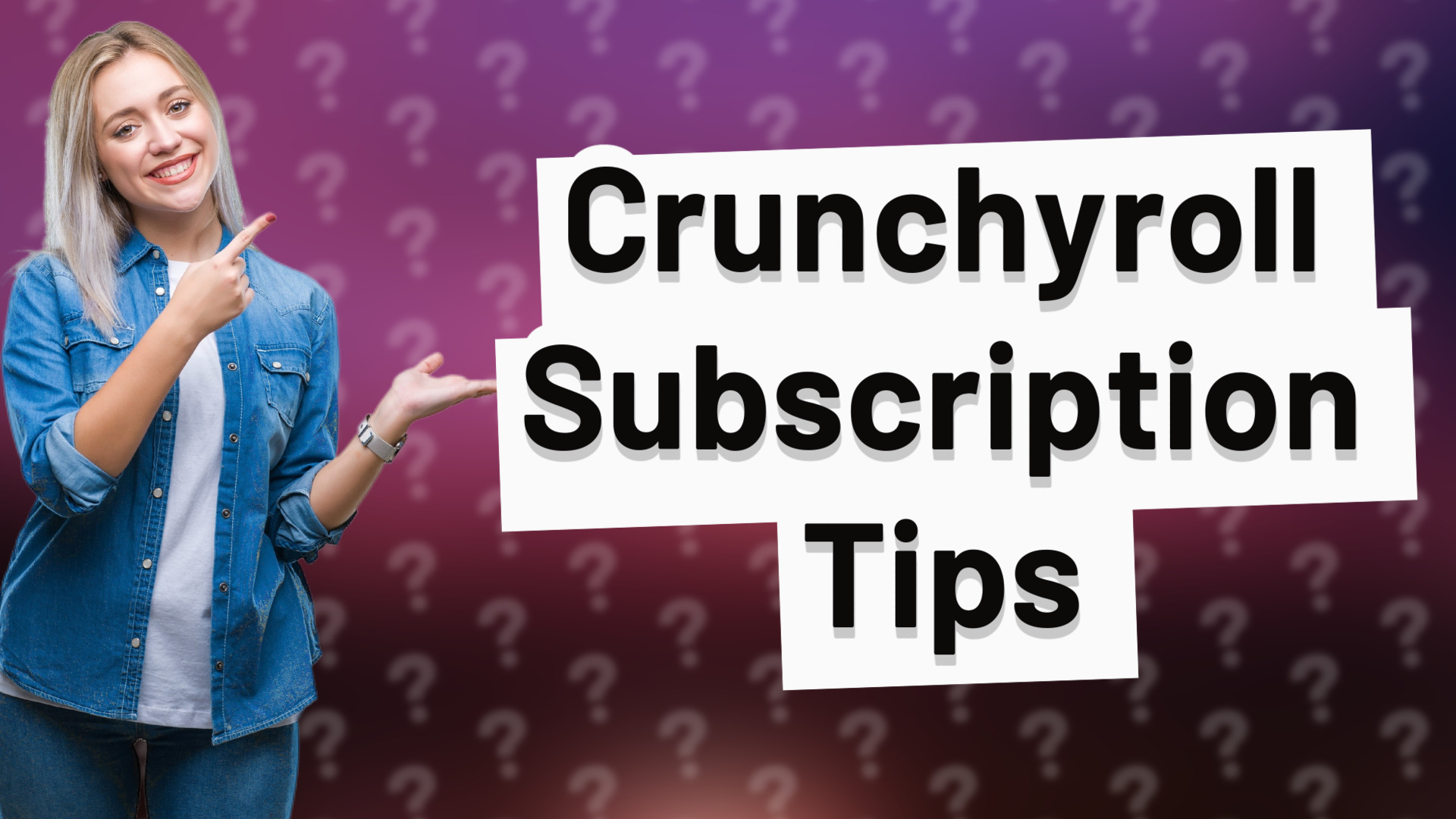 Crunchyroll Subscription Tips