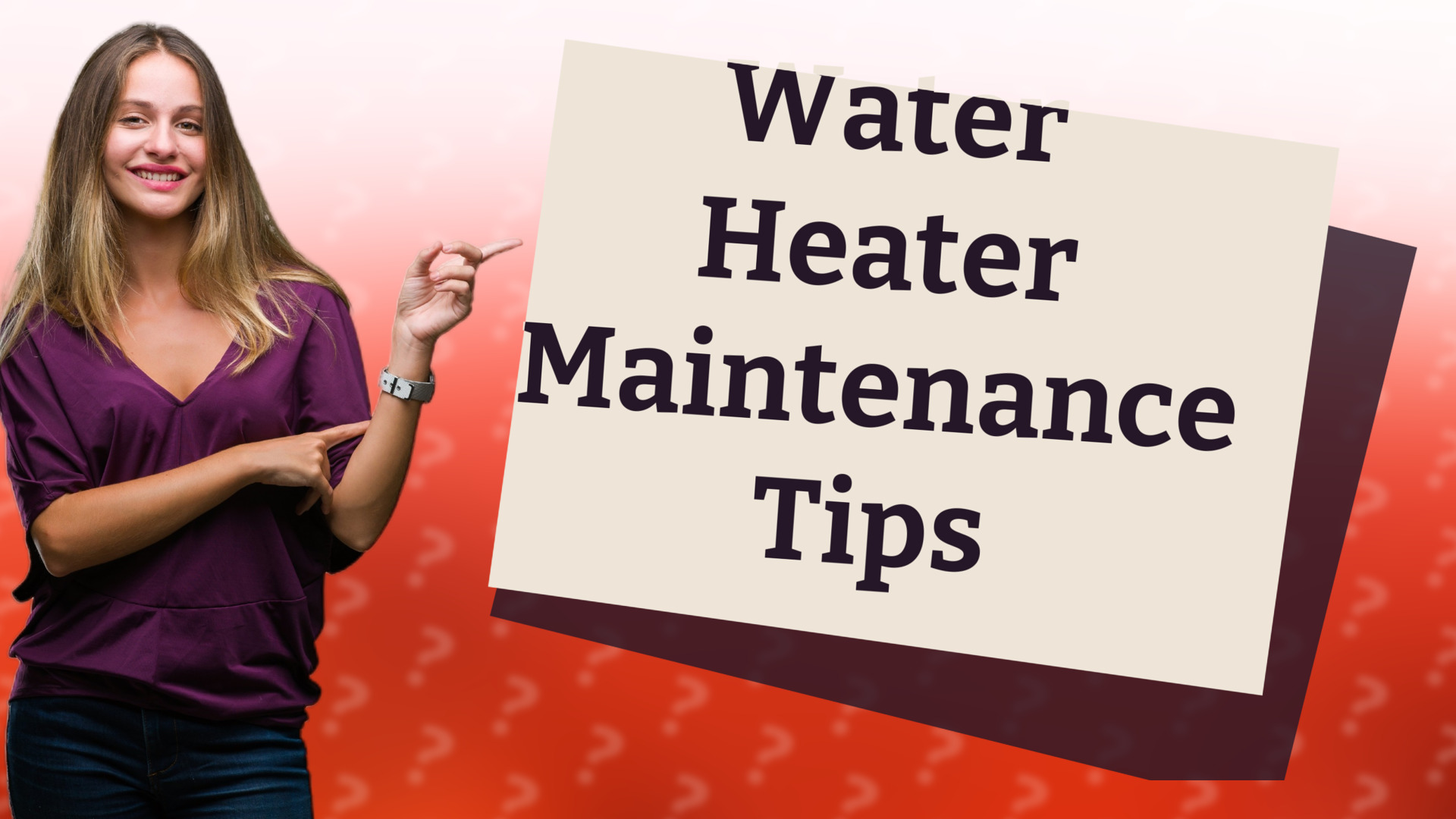 Water Heater Maintenance Tips