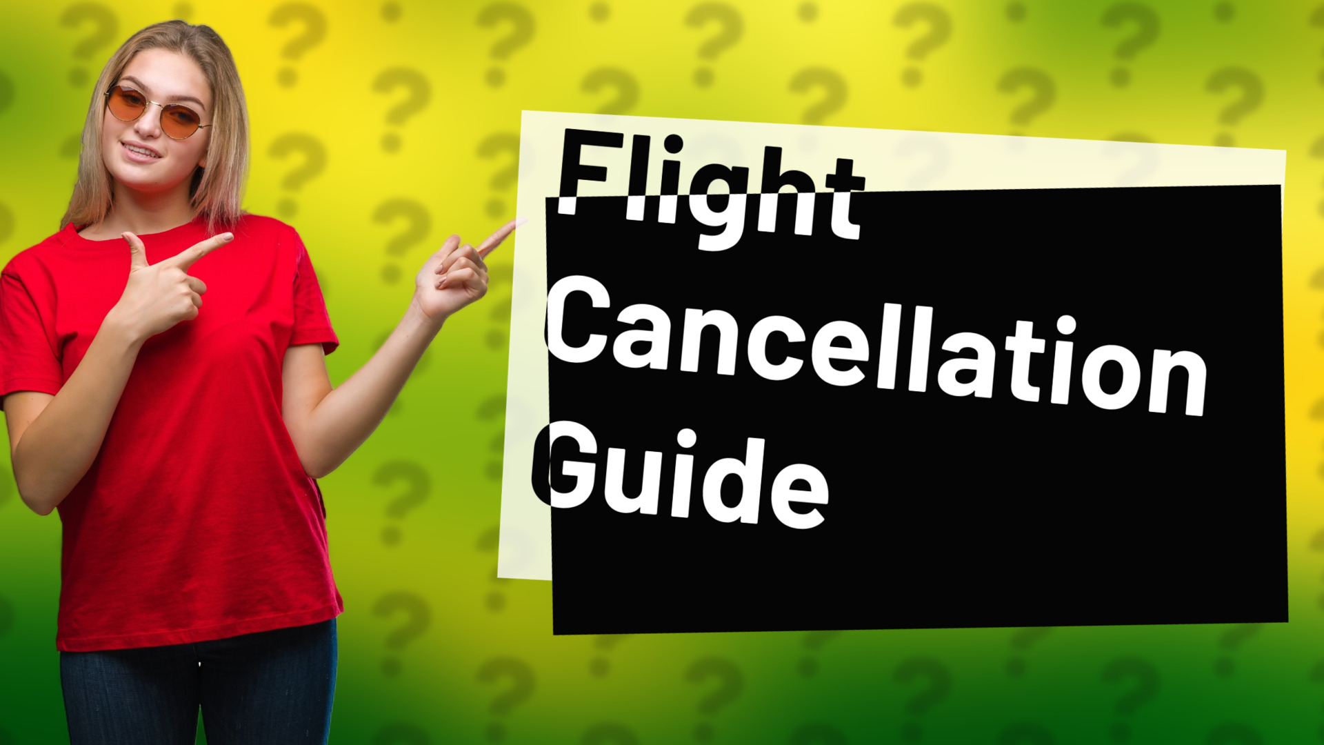 Flight Cancellation Guide