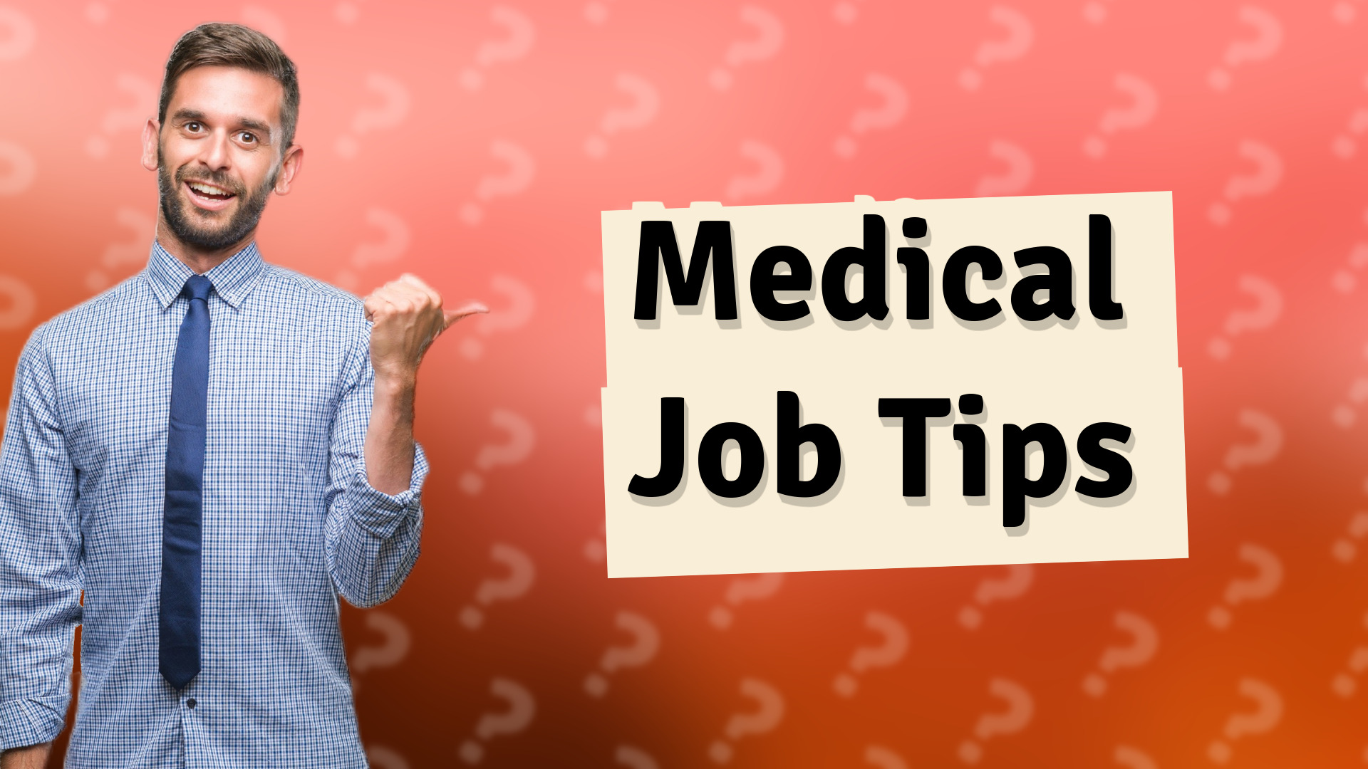 Medical Job Tips