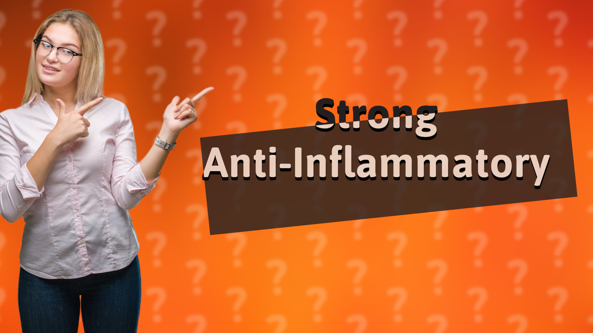 Strong Anti-Inflammatory