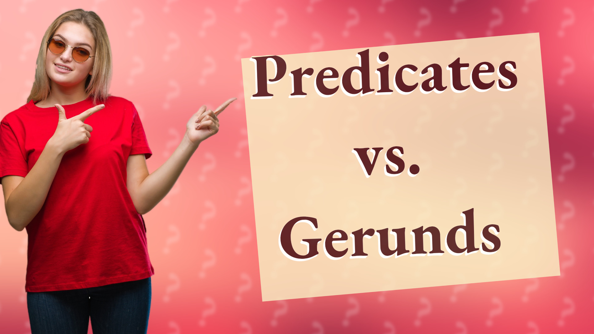 Predicates vs. Gerunds