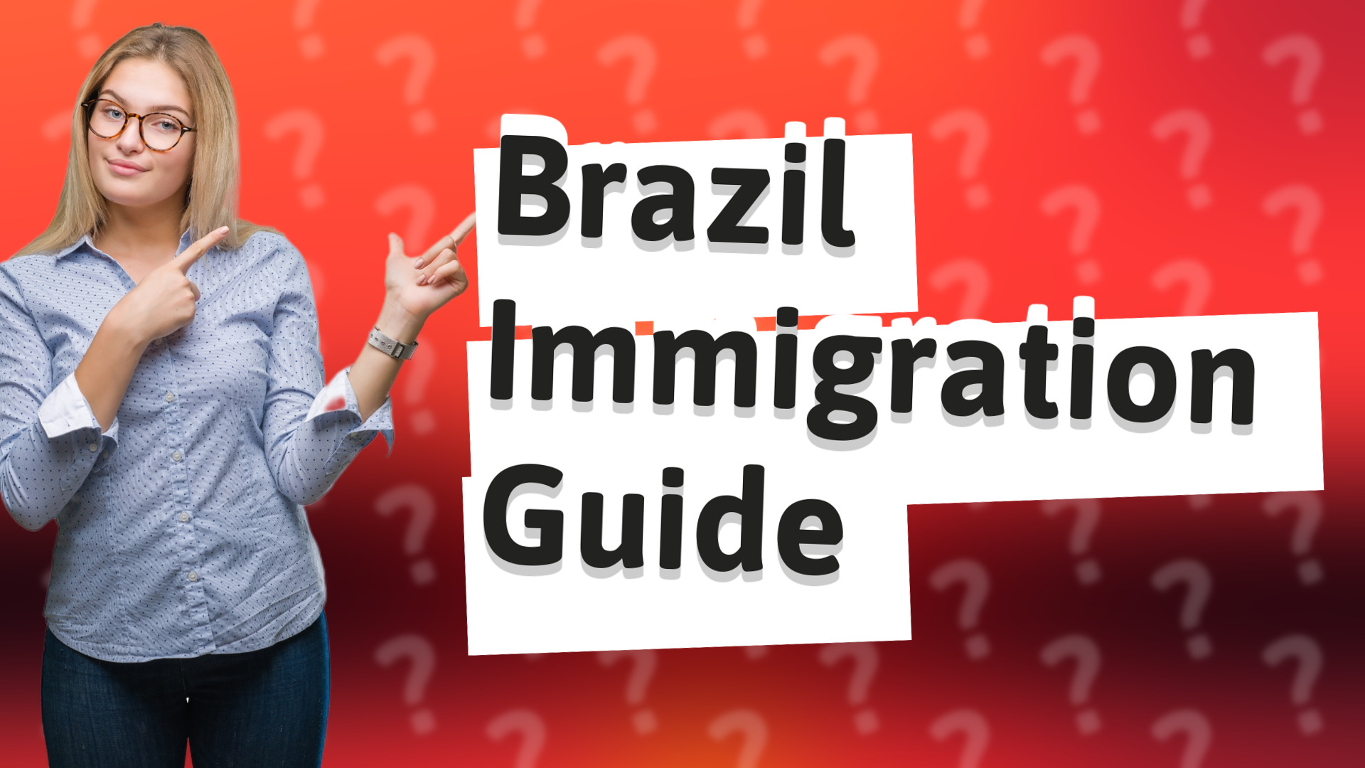 Brazil Immigration Guide
