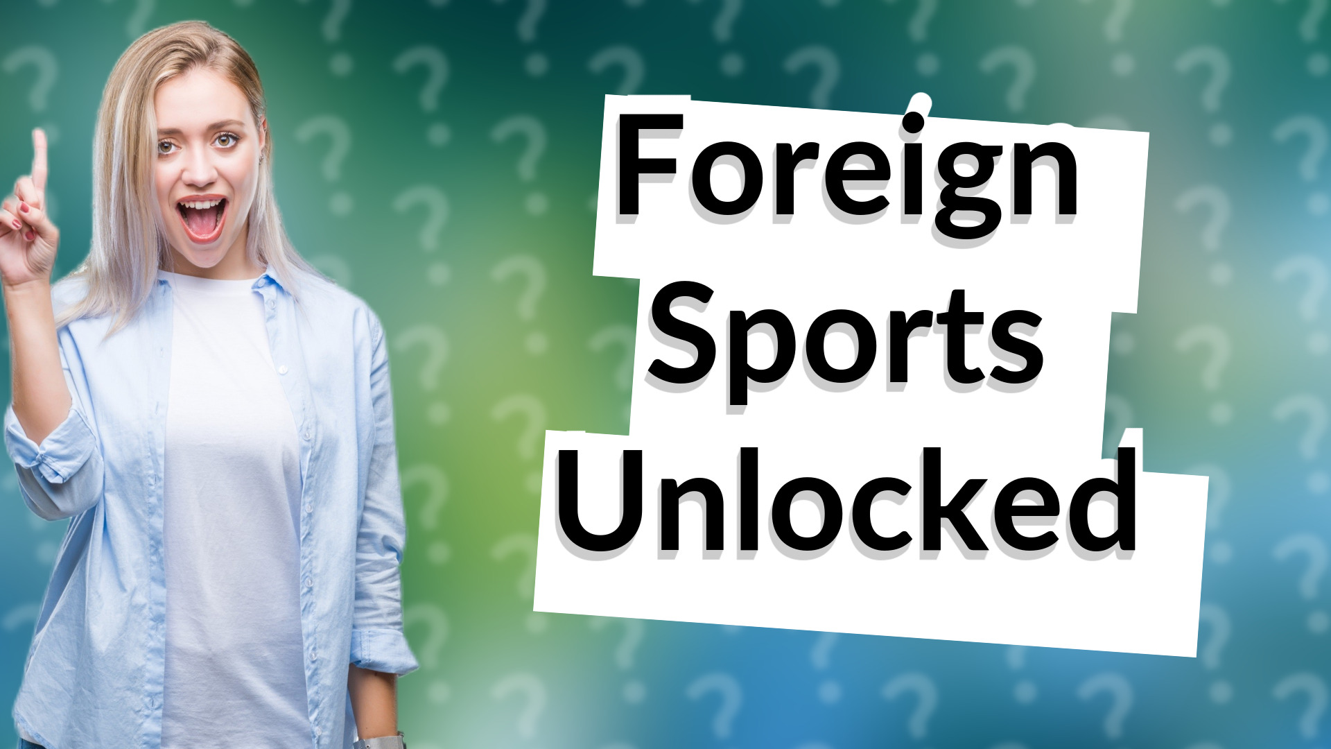 Foreign Sports Unlocked