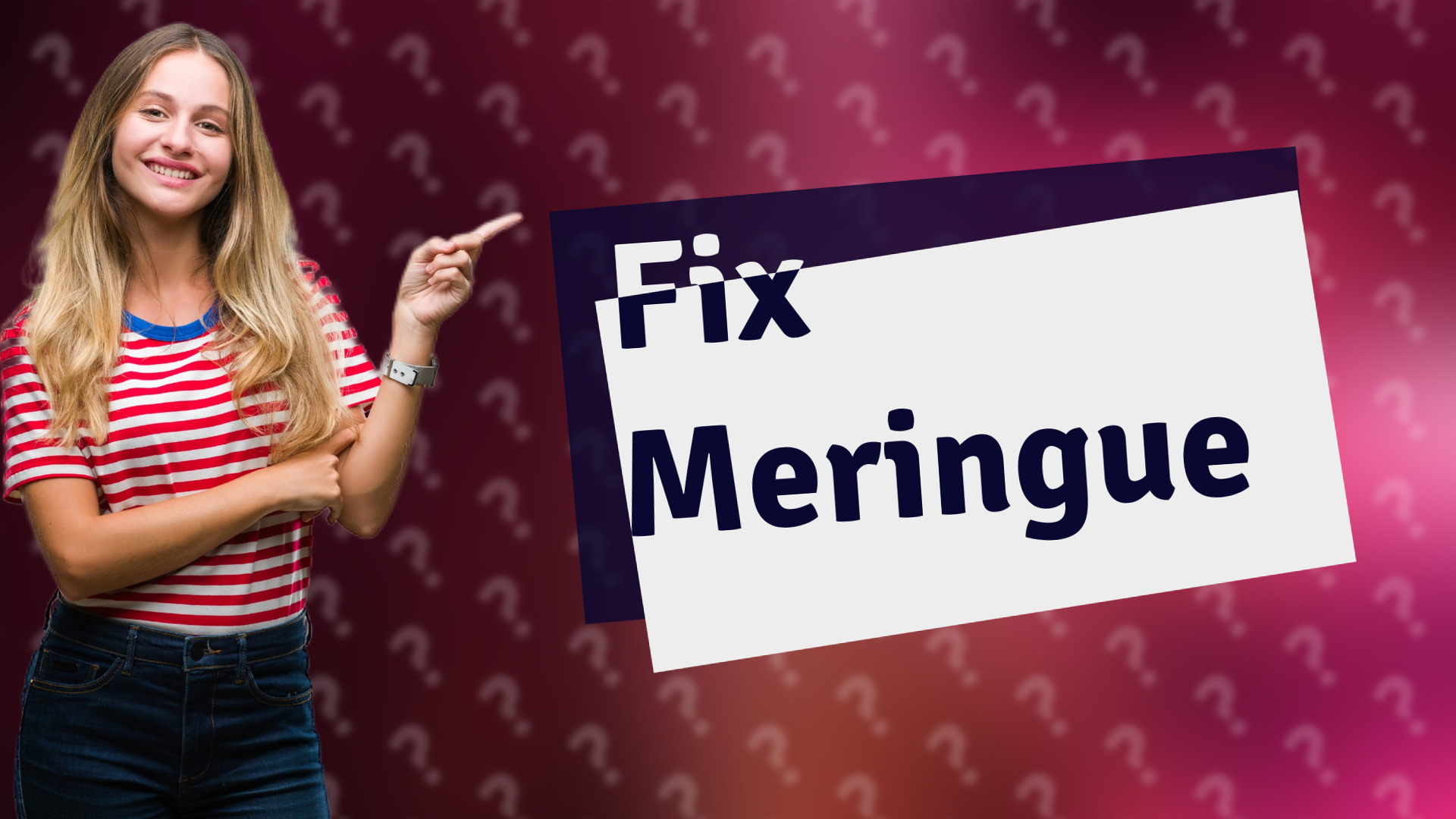Fix Meringue