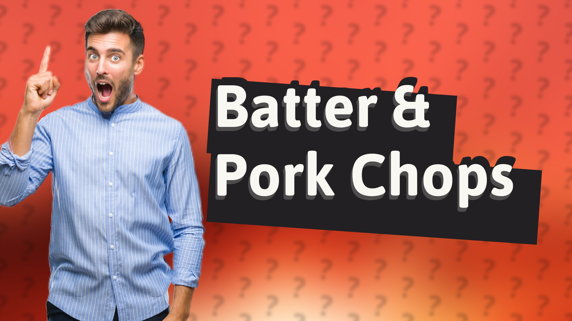 Batter & Pork Chops