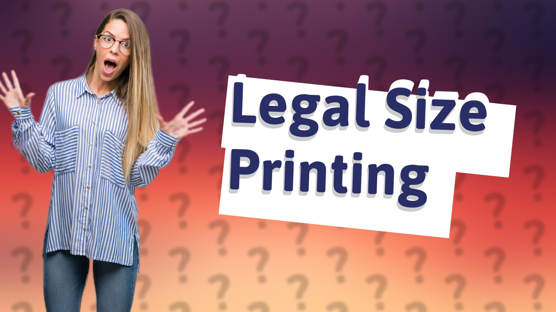 Legal Size Printing