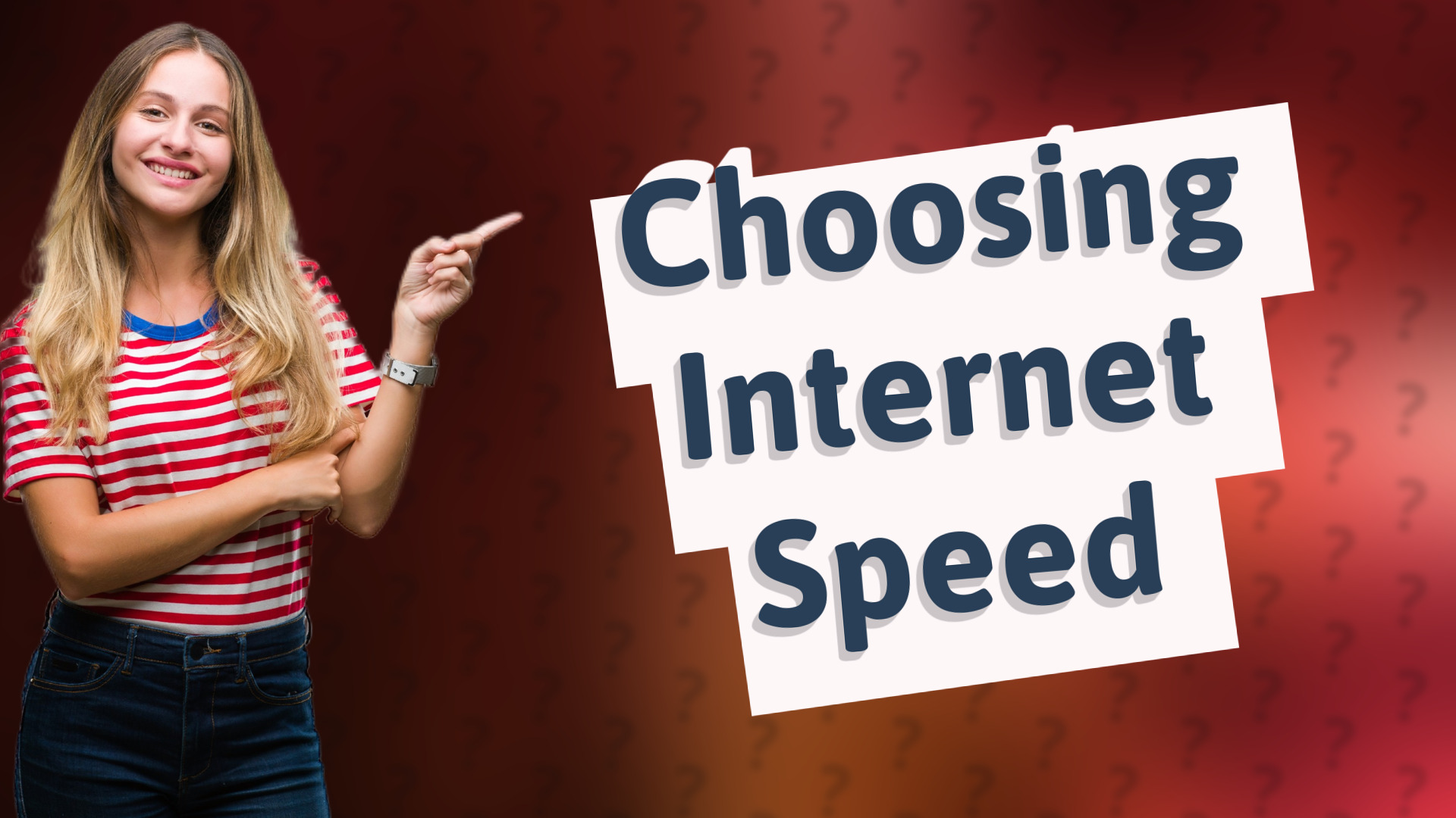 Choosing Internet Speed