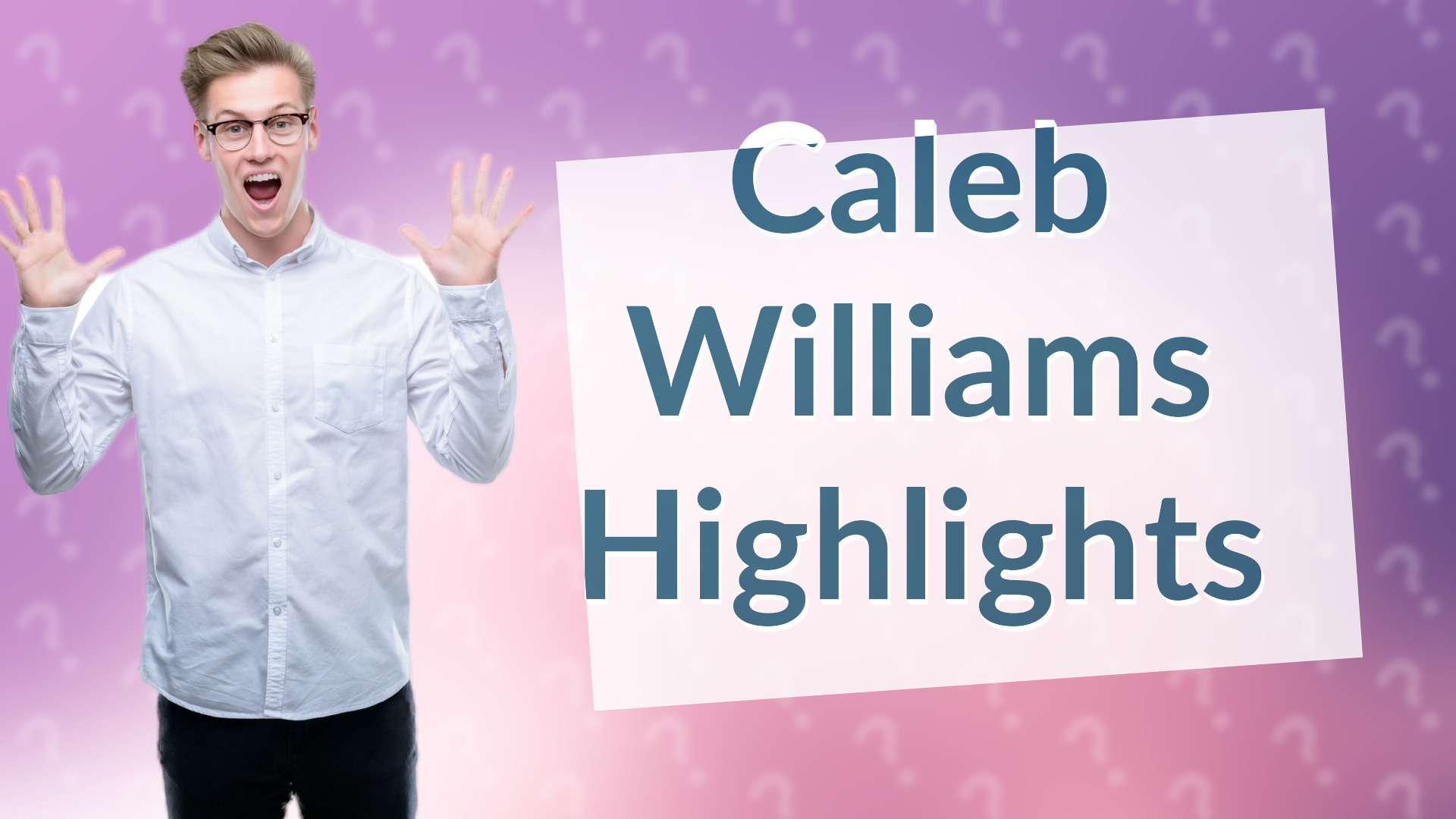 Caleb Williams Highlights