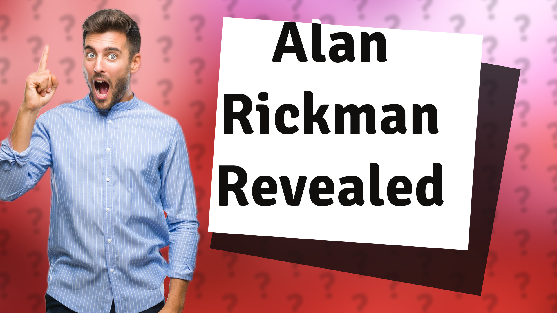 Alan Rickman Revealed