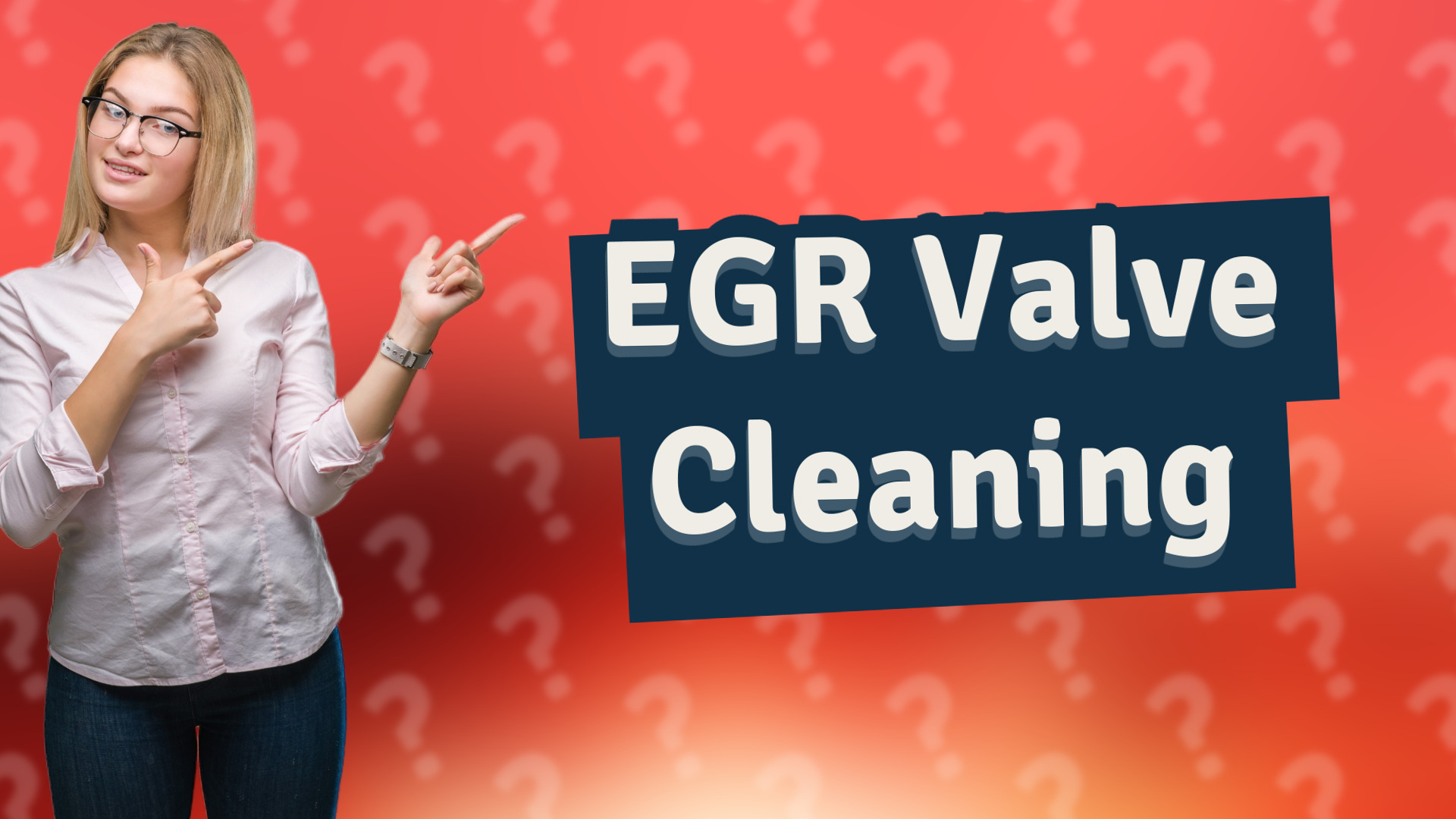 EGR Valve Cleaning
