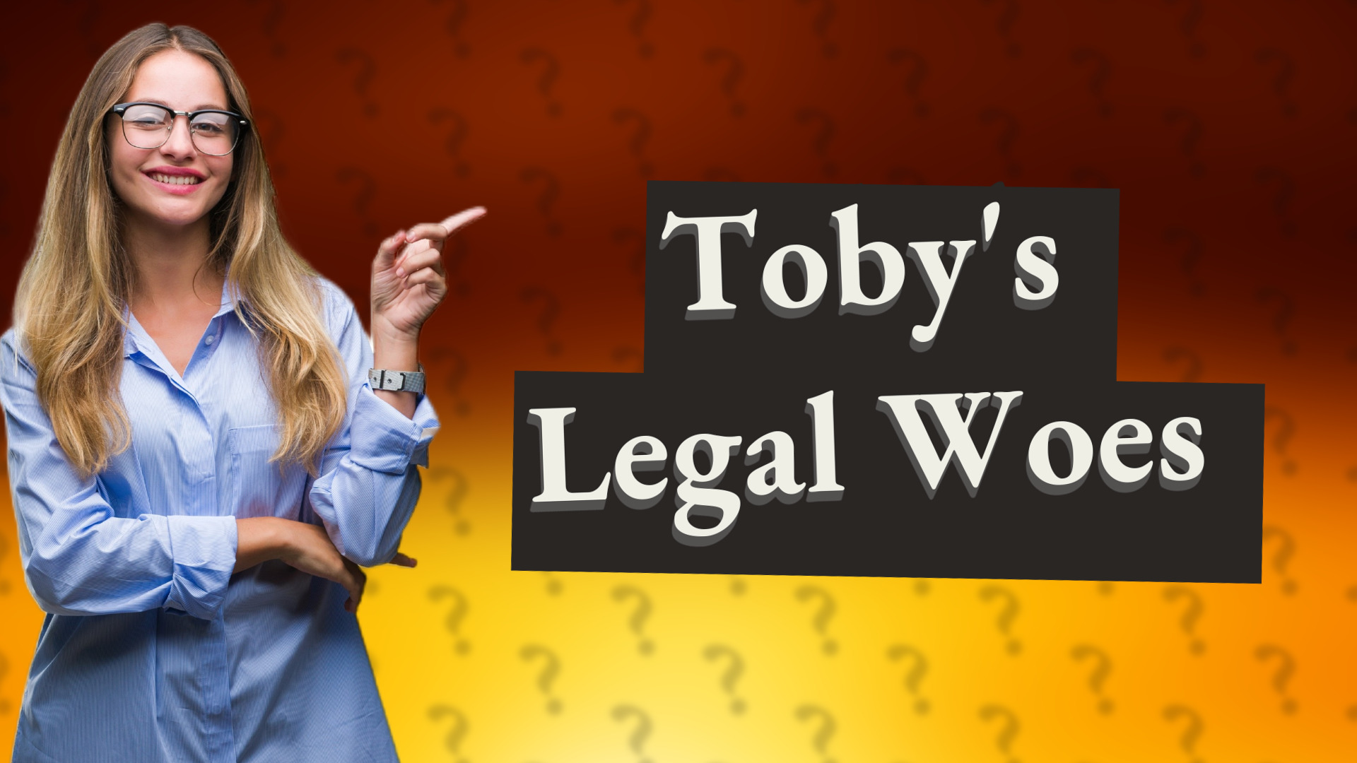Toby's Legal Woes