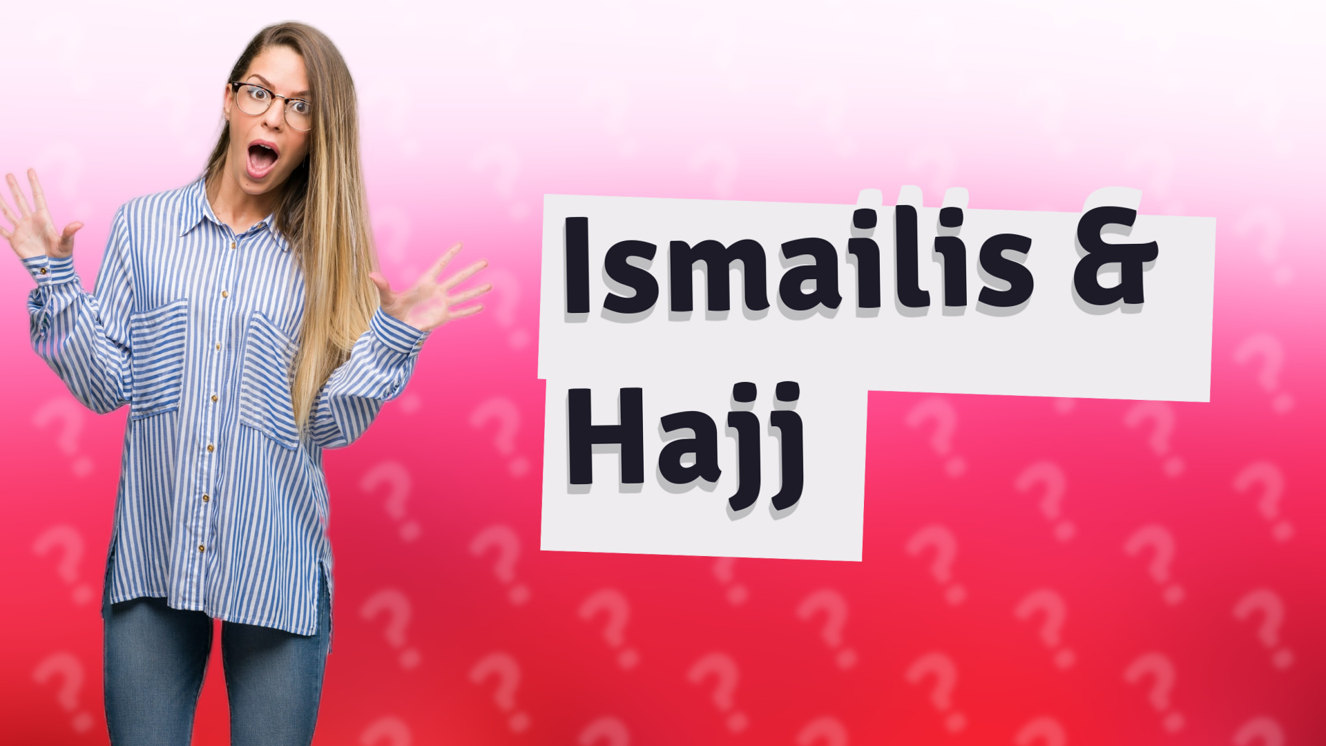 Ismailis & Hajj