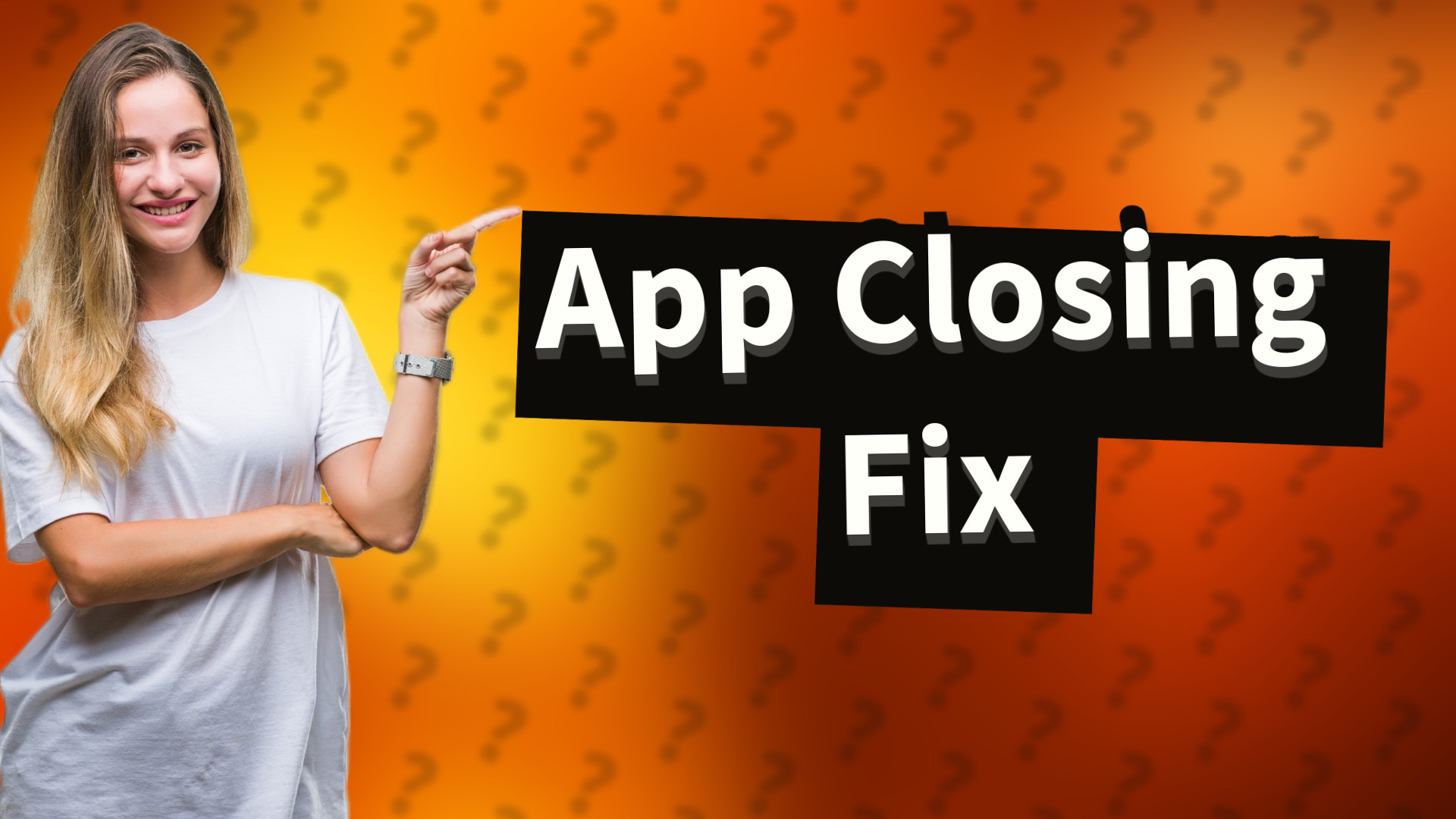 App Closing Fix