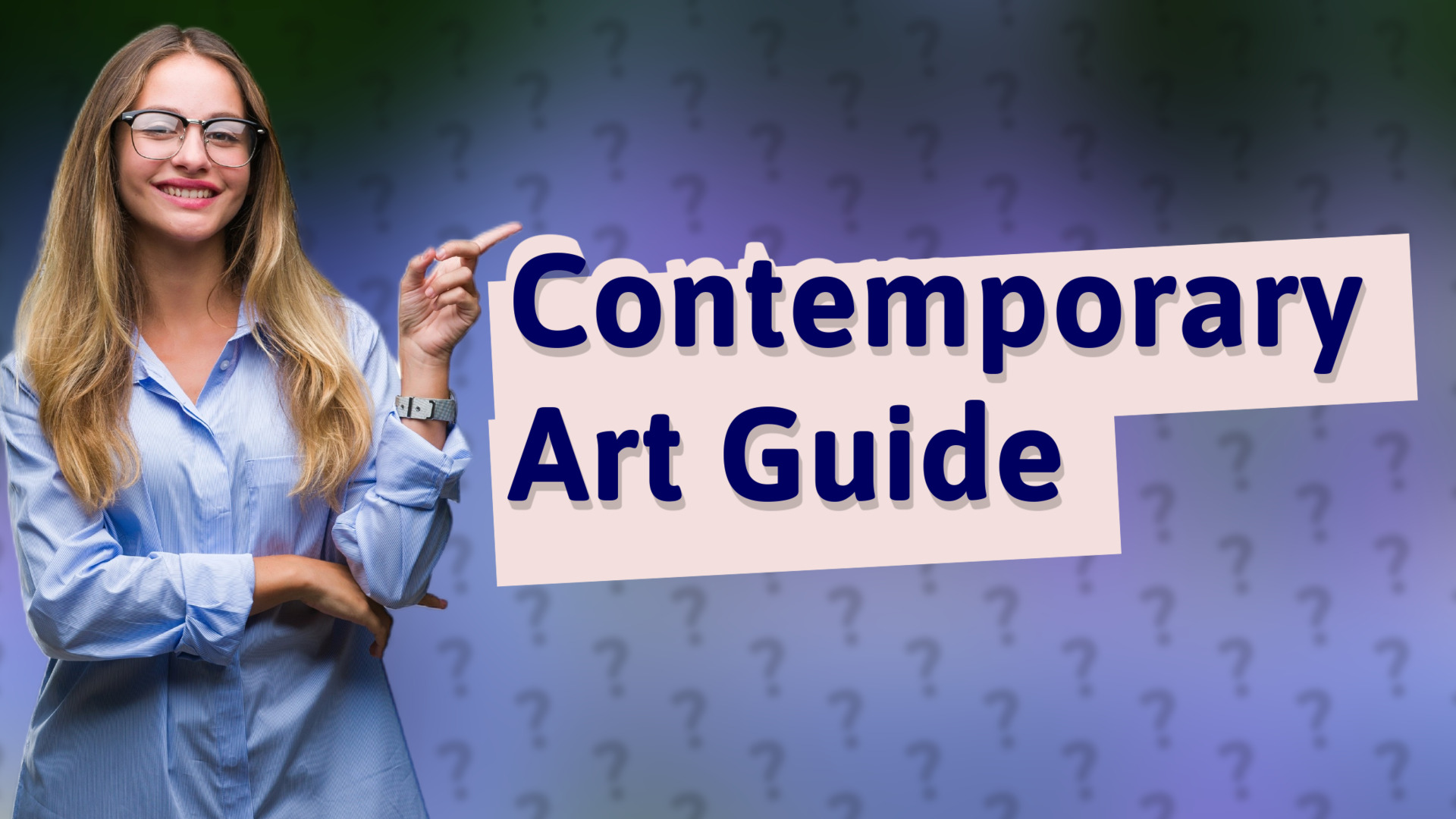 Contemporary Art Guide