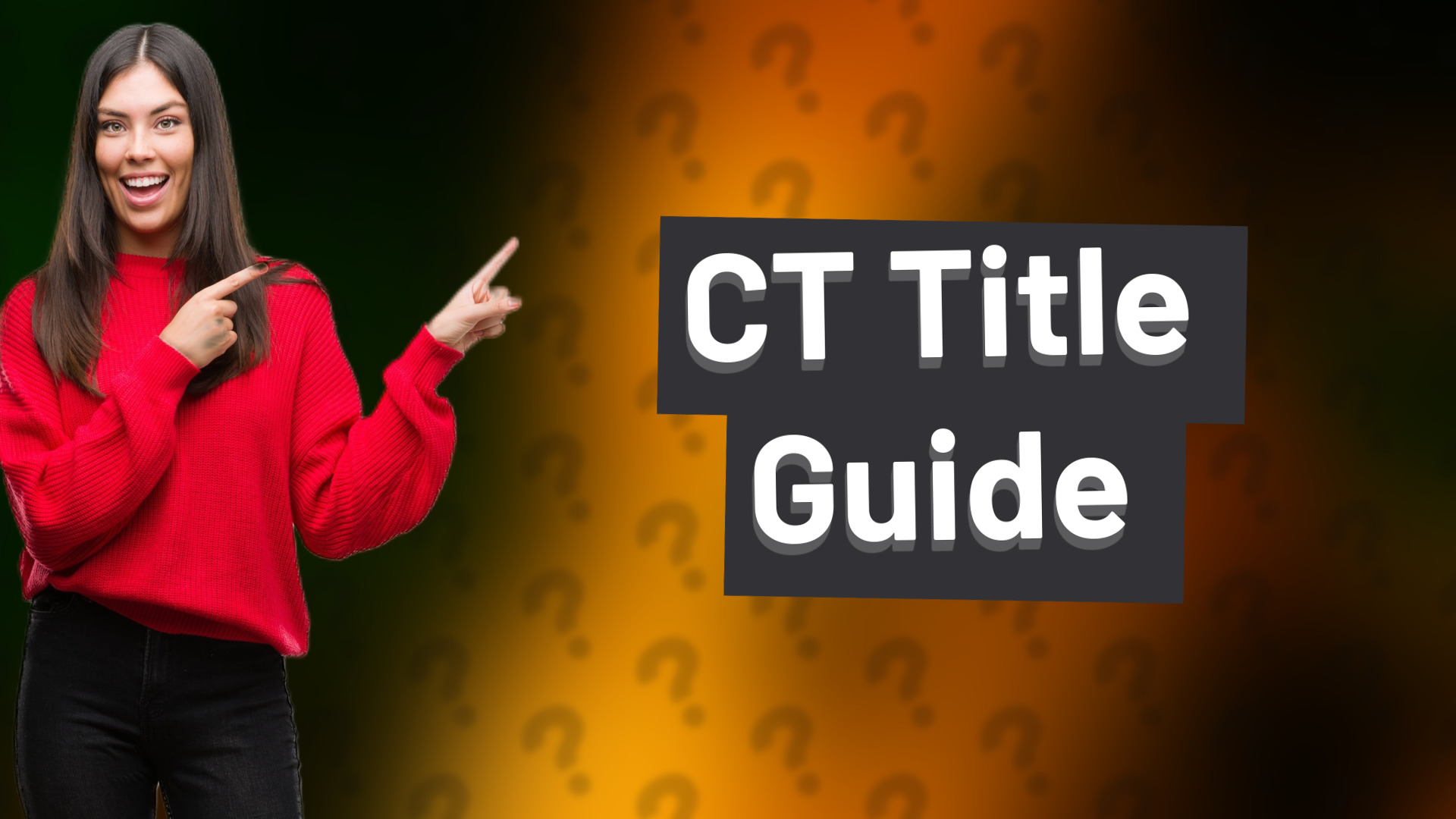 CT Title Guide