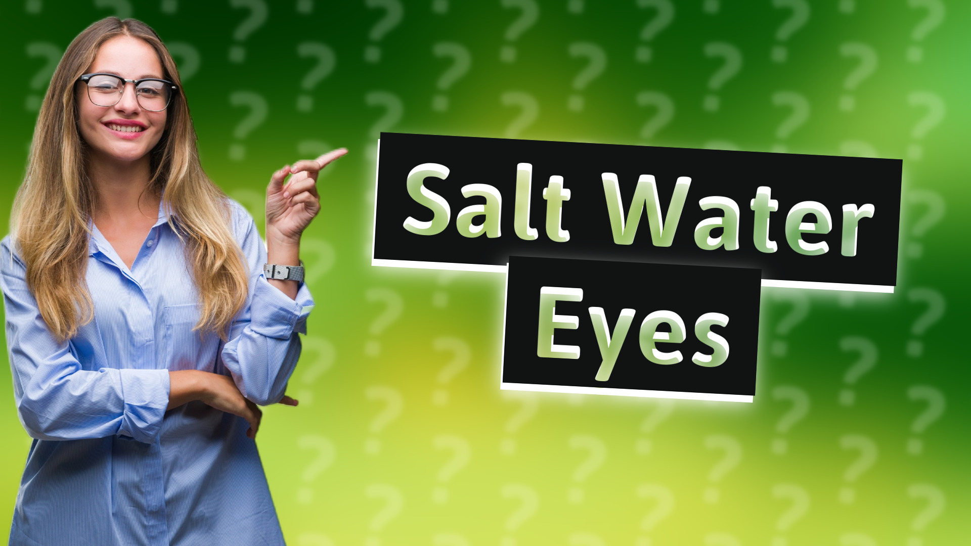 Salt Water Eyes
