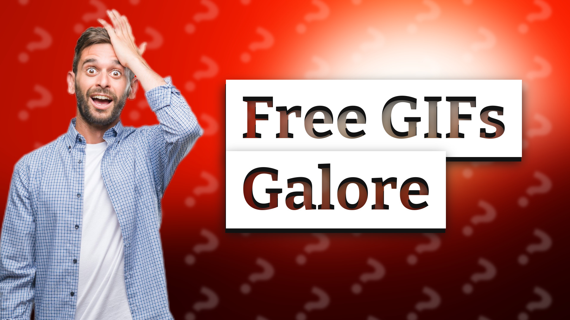 Free GIFs Galore