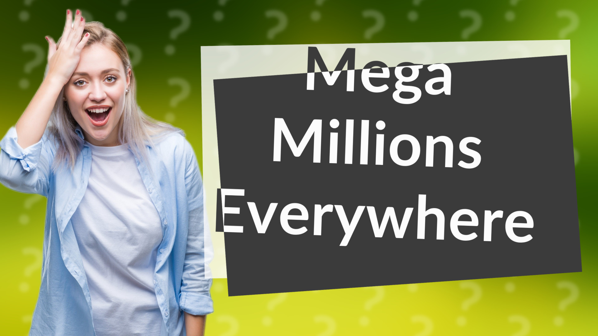 Mega Millions Everywhere