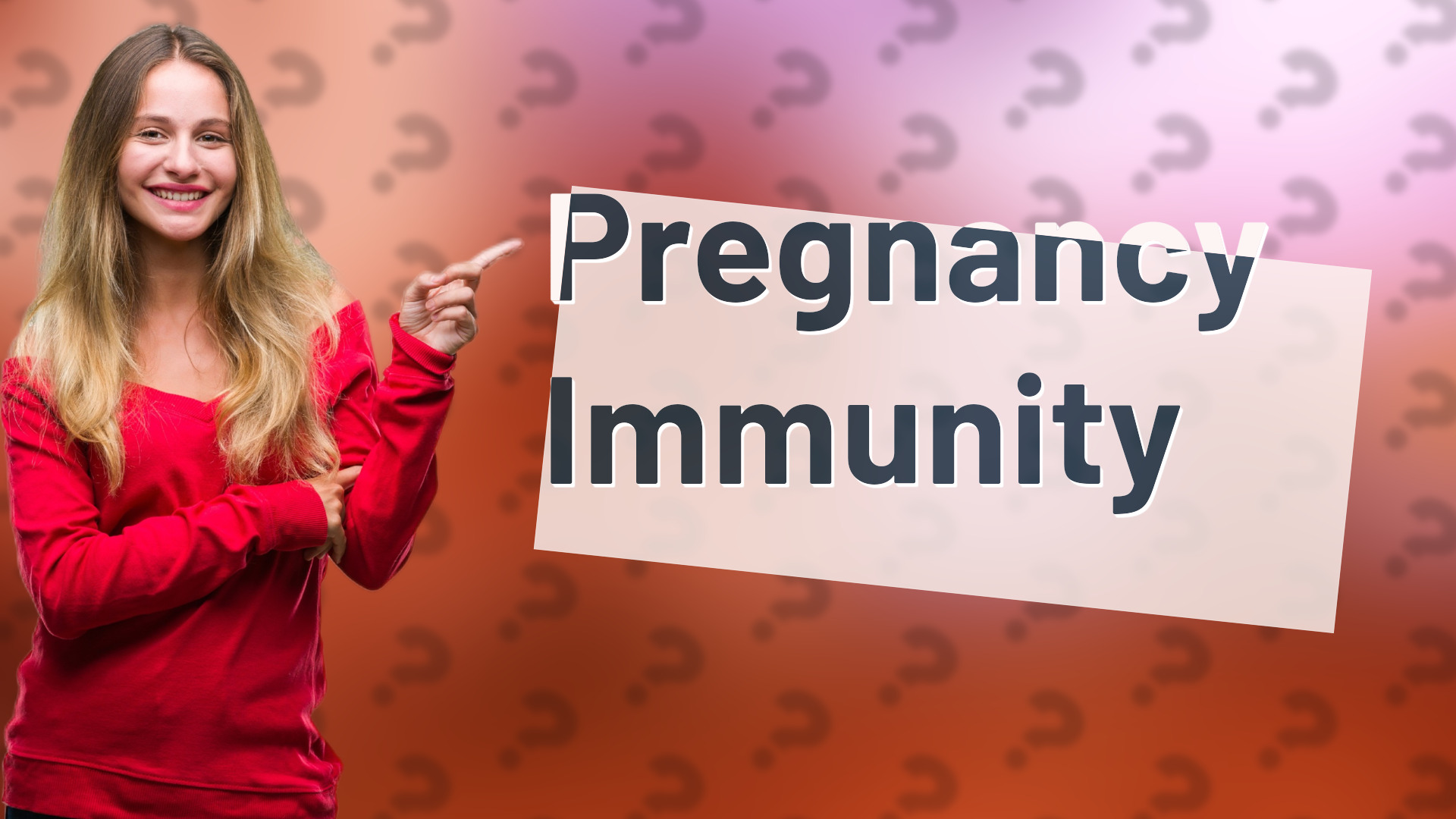 Pregnancy Immunity