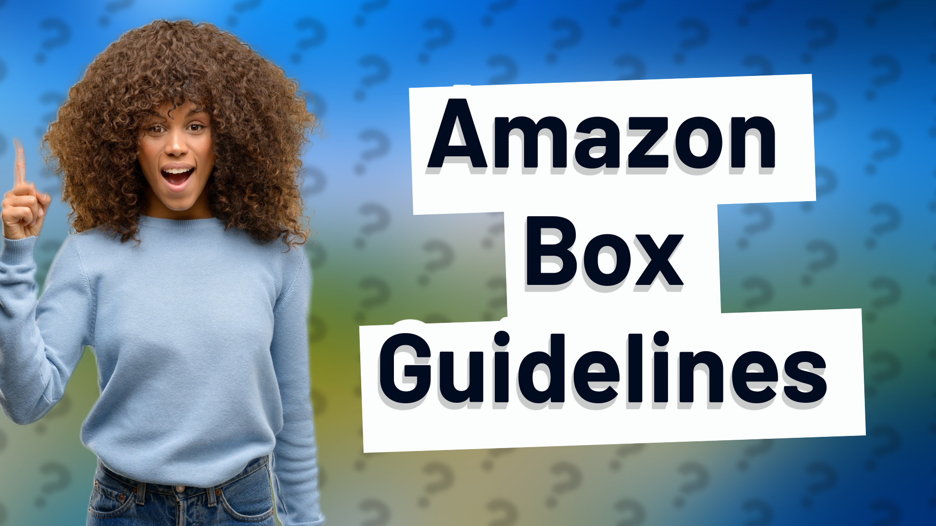 Amazon Box Guidelines