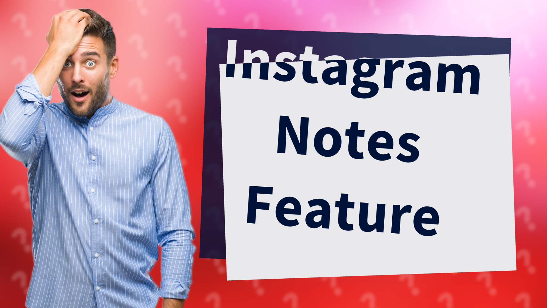 Instagram Notes Feature