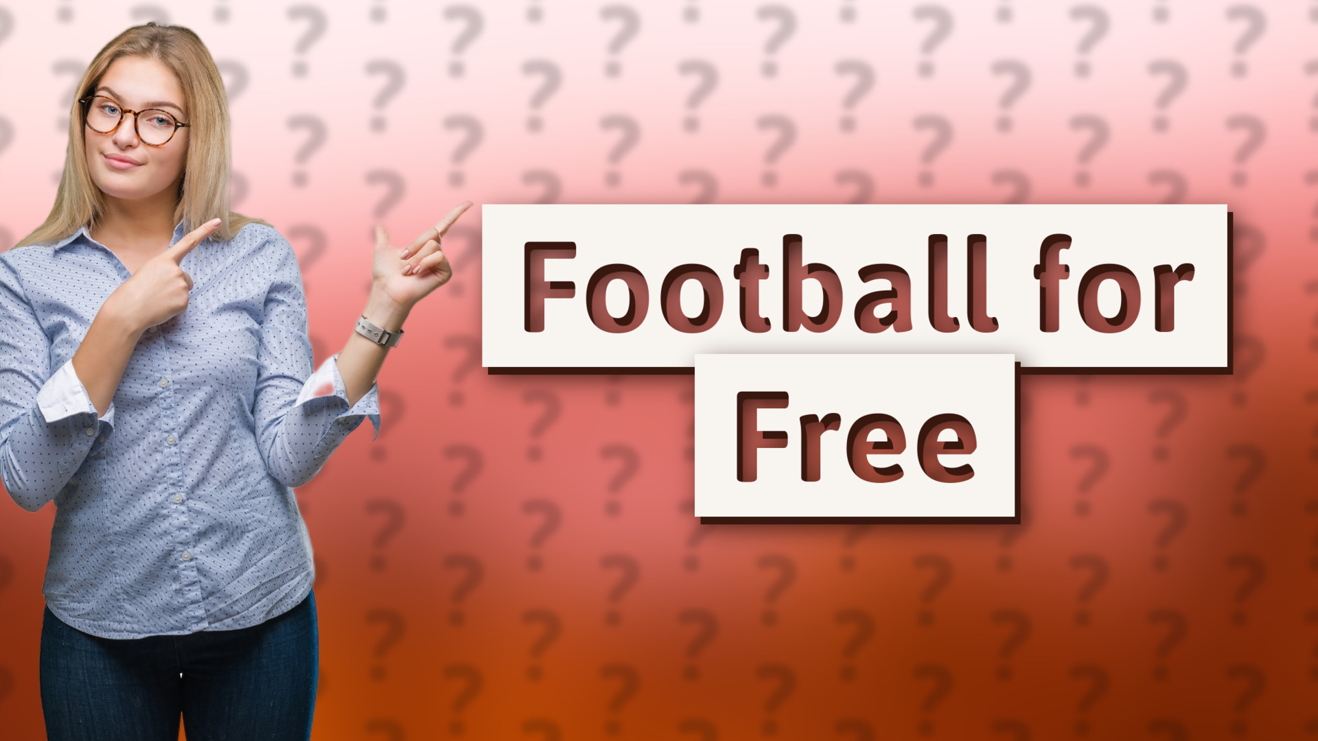 Football for Free