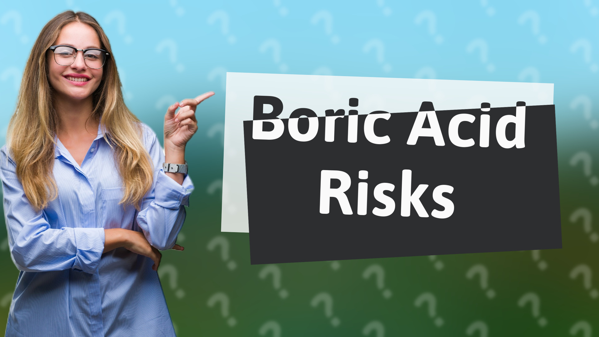Boric Acid Risks