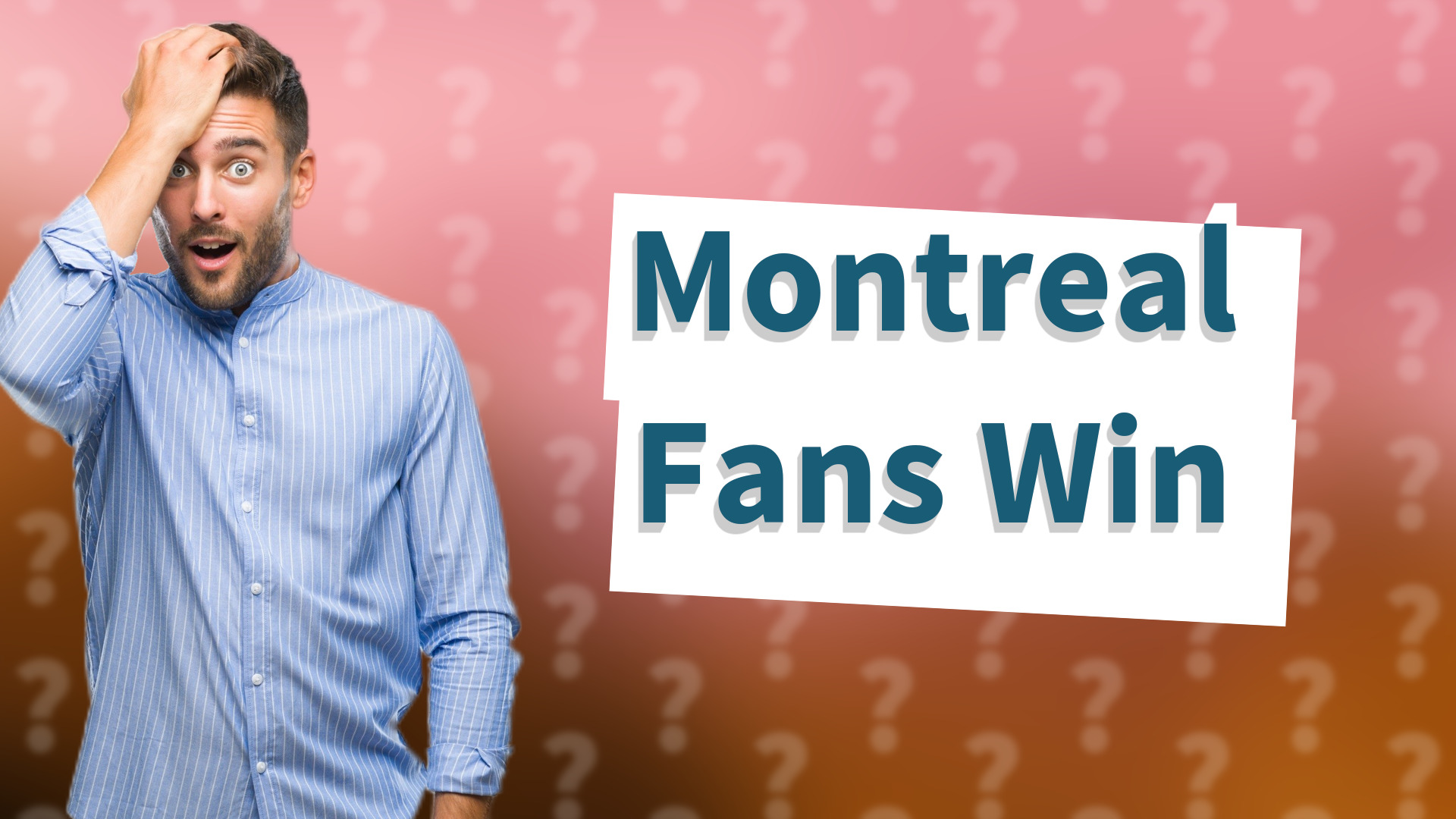 Montreal Fans Win