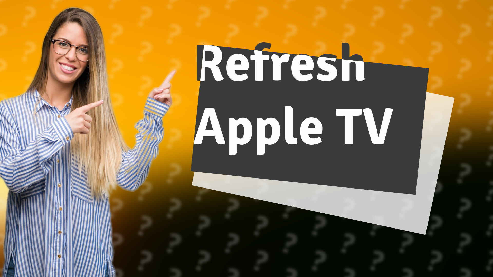 Refresh Apple TV