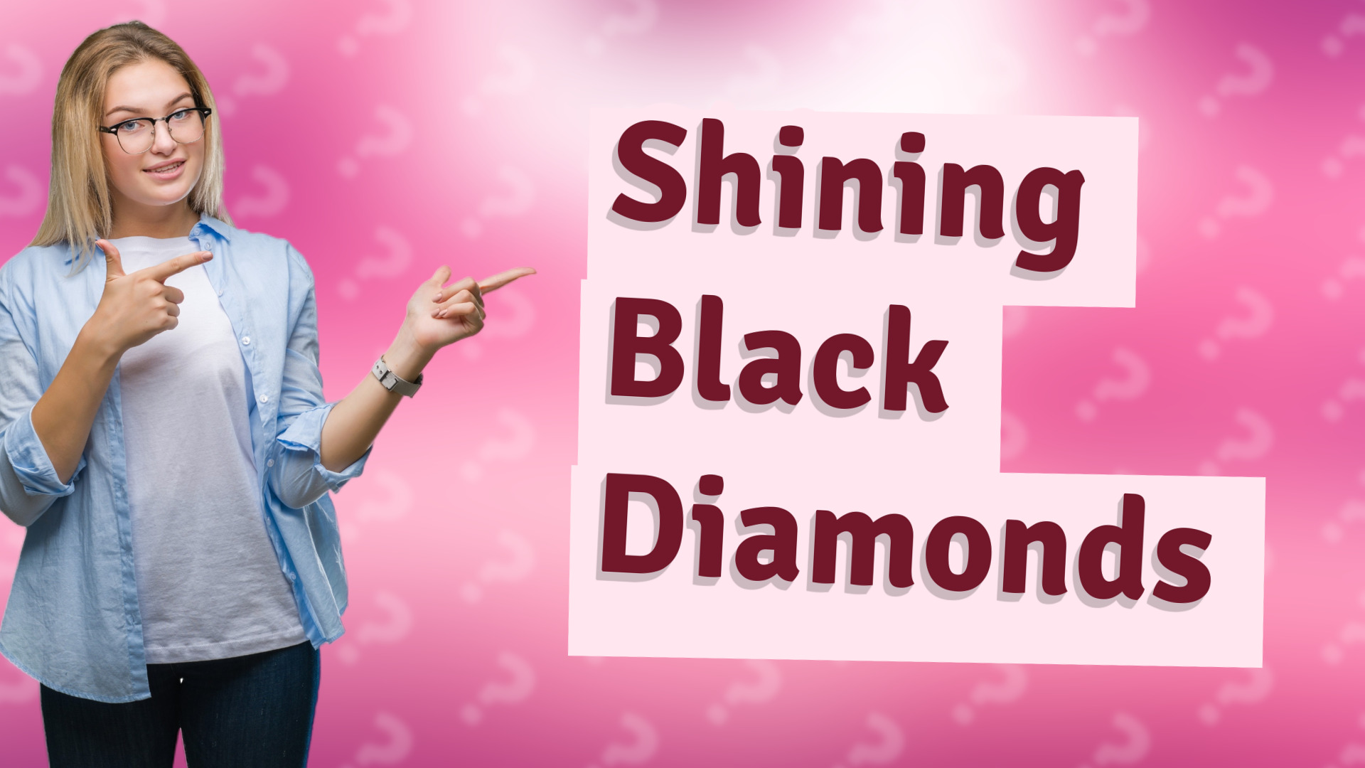 Shining Black Diamonds