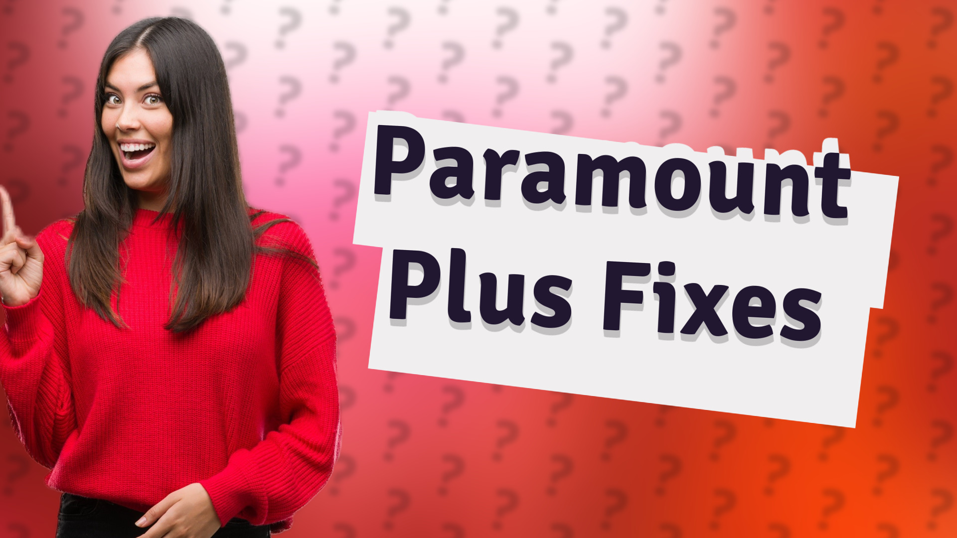 Paramount Plus Fixes