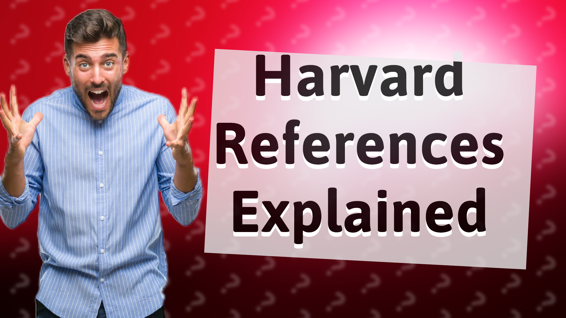 Harvard References Explained