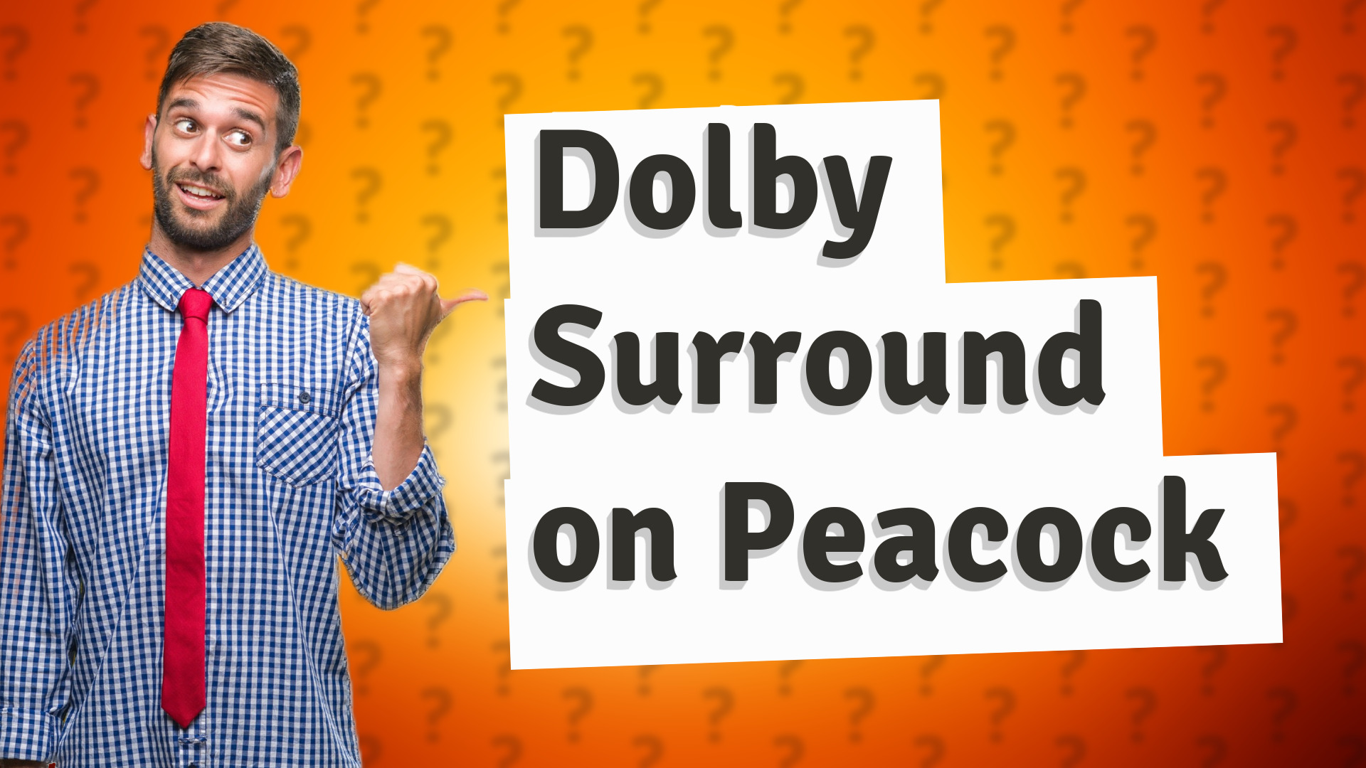 Dolby Surround on Peacock