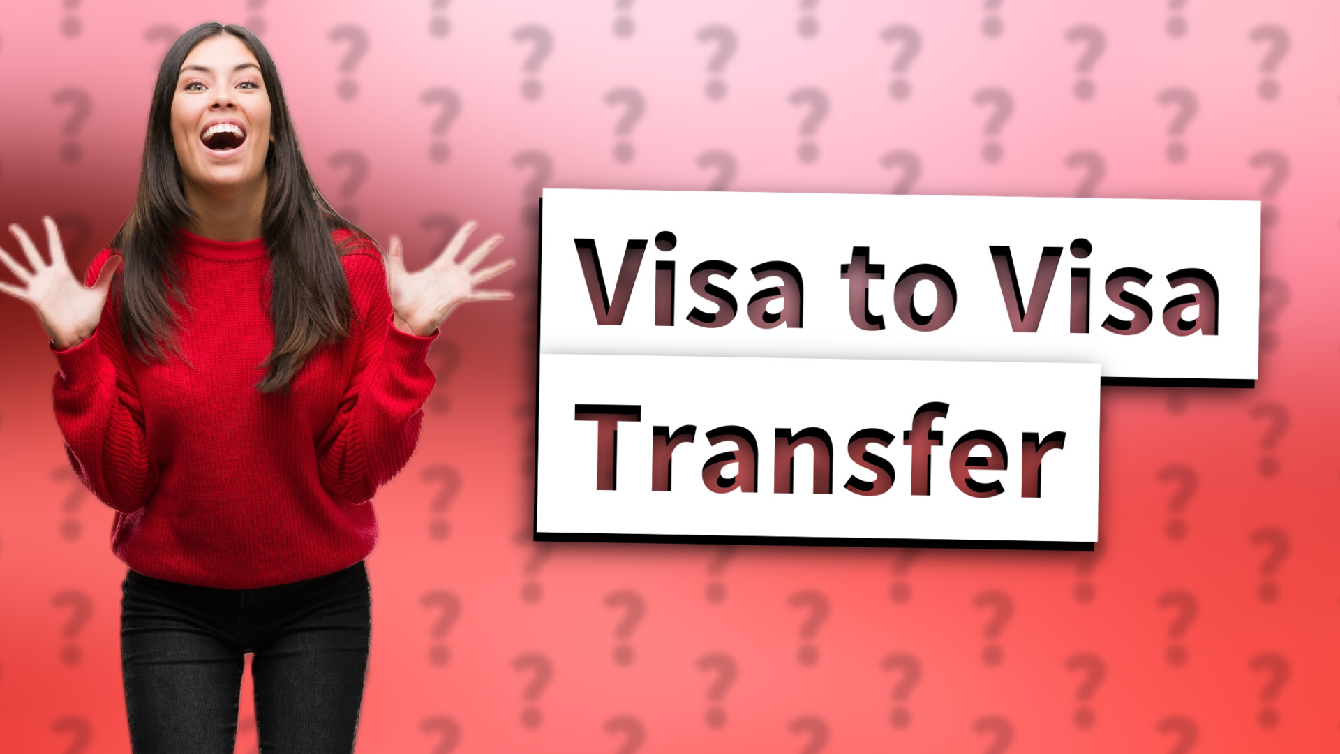 Visa to Visa Transfer