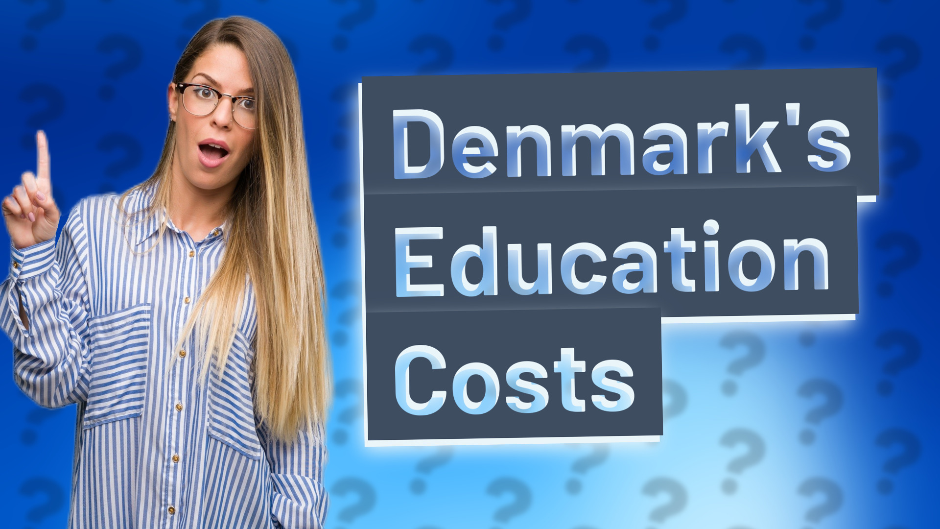 Denmark's Education Costs