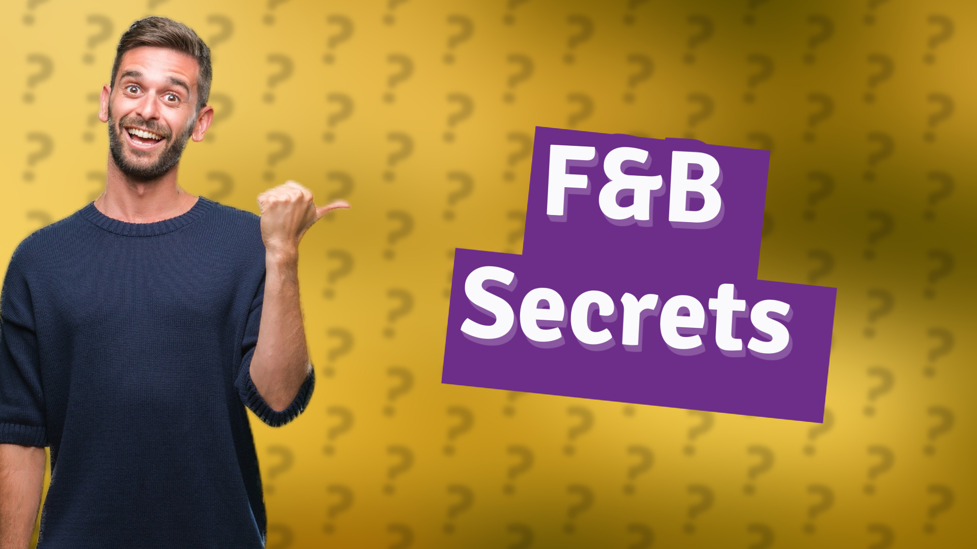 F&B Secrets