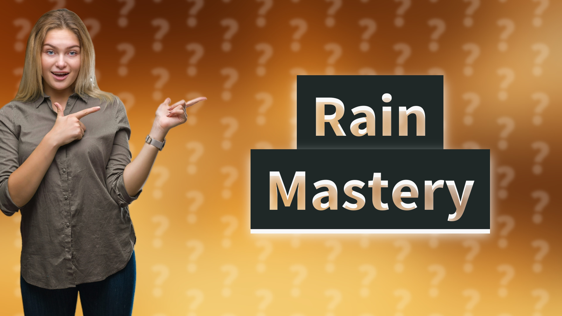 Rain Mastery
