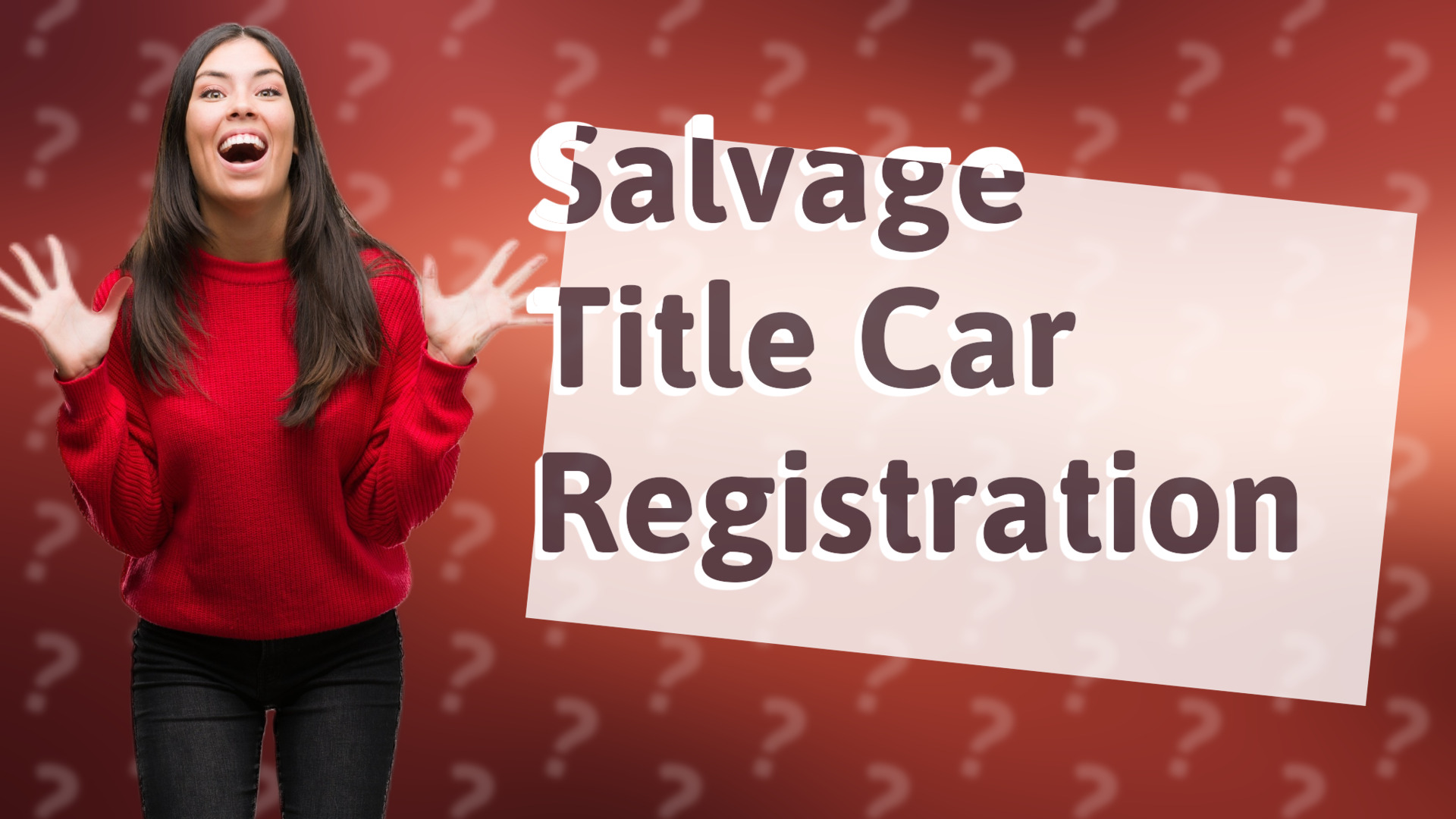 Salvage Title Car Registration