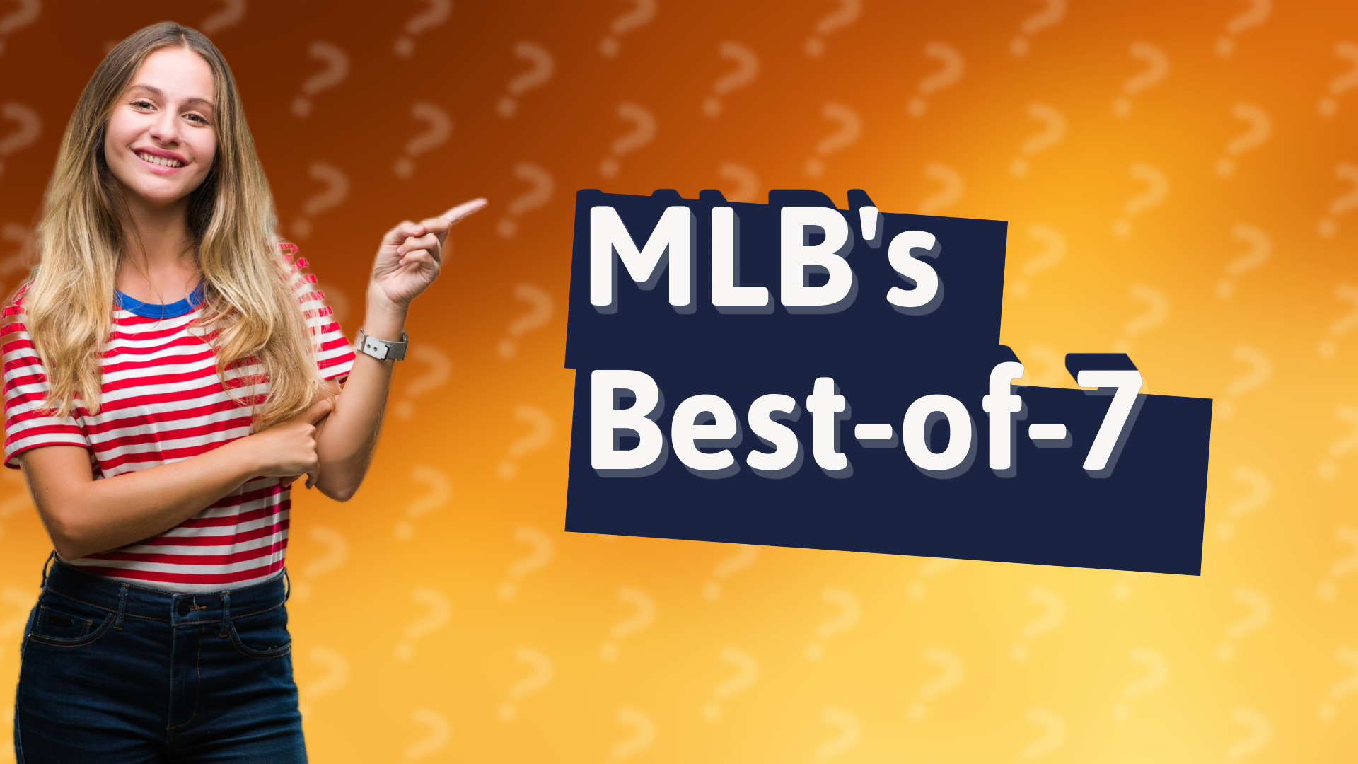 MLB's Best-of-7