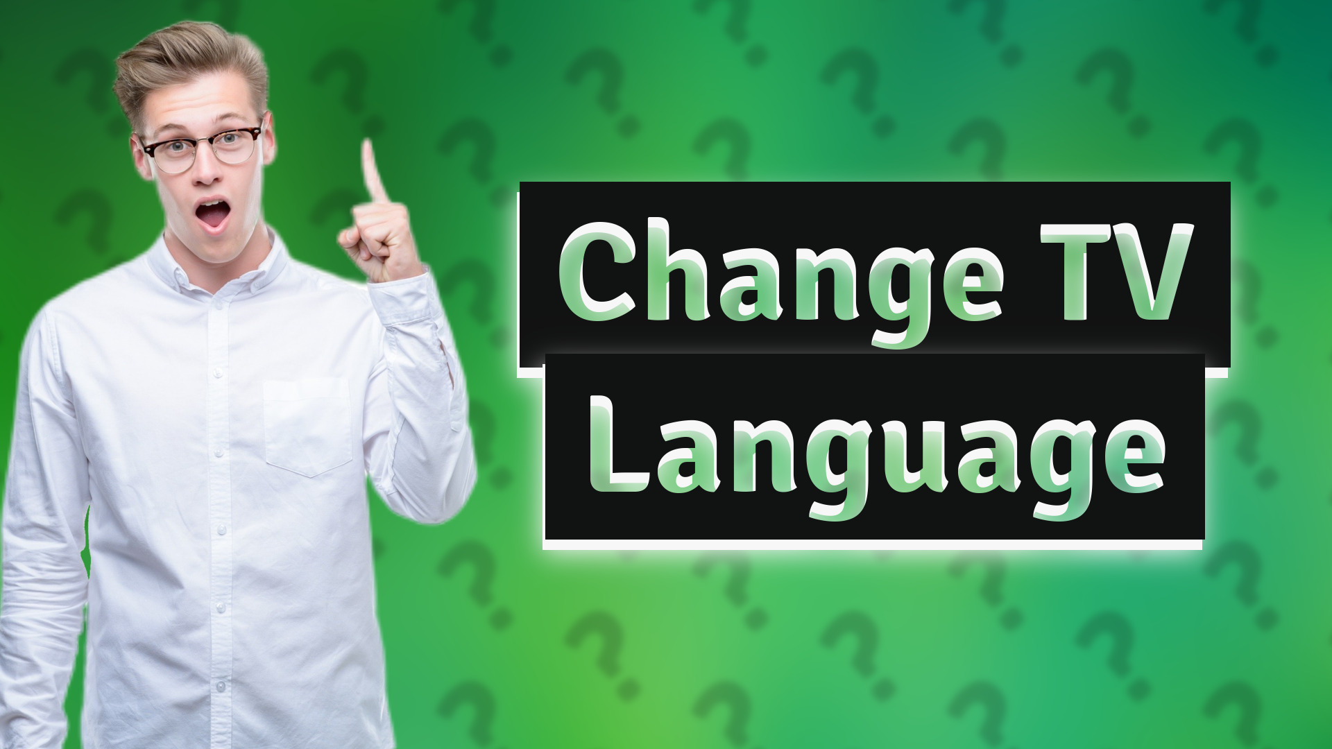 Change TV Language