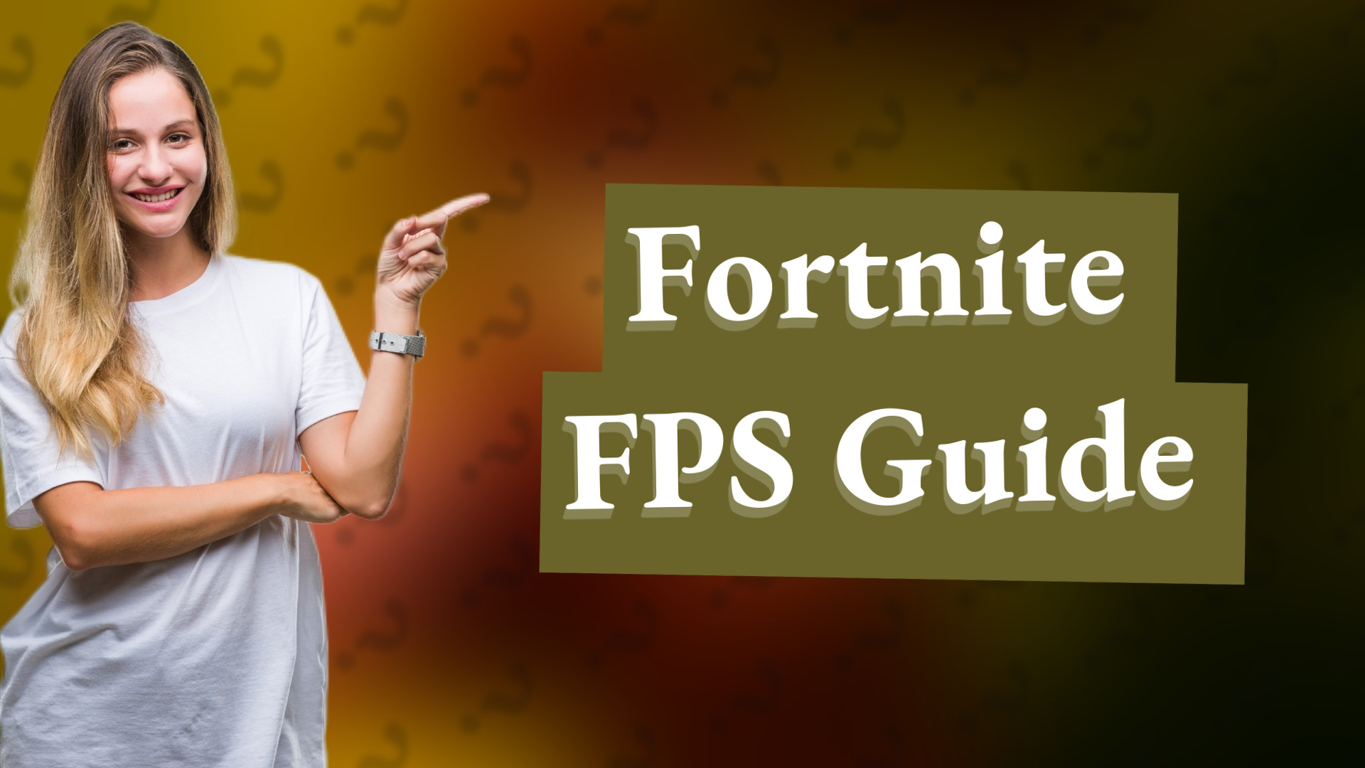Fortnite FPS Guide