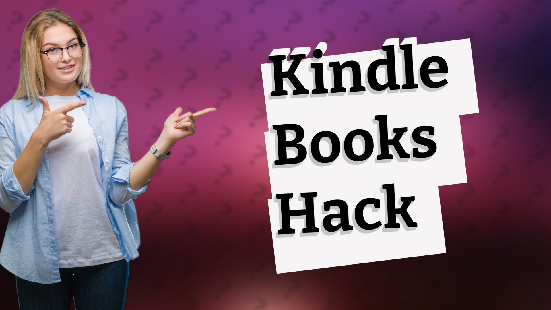 Kindle Books Hack